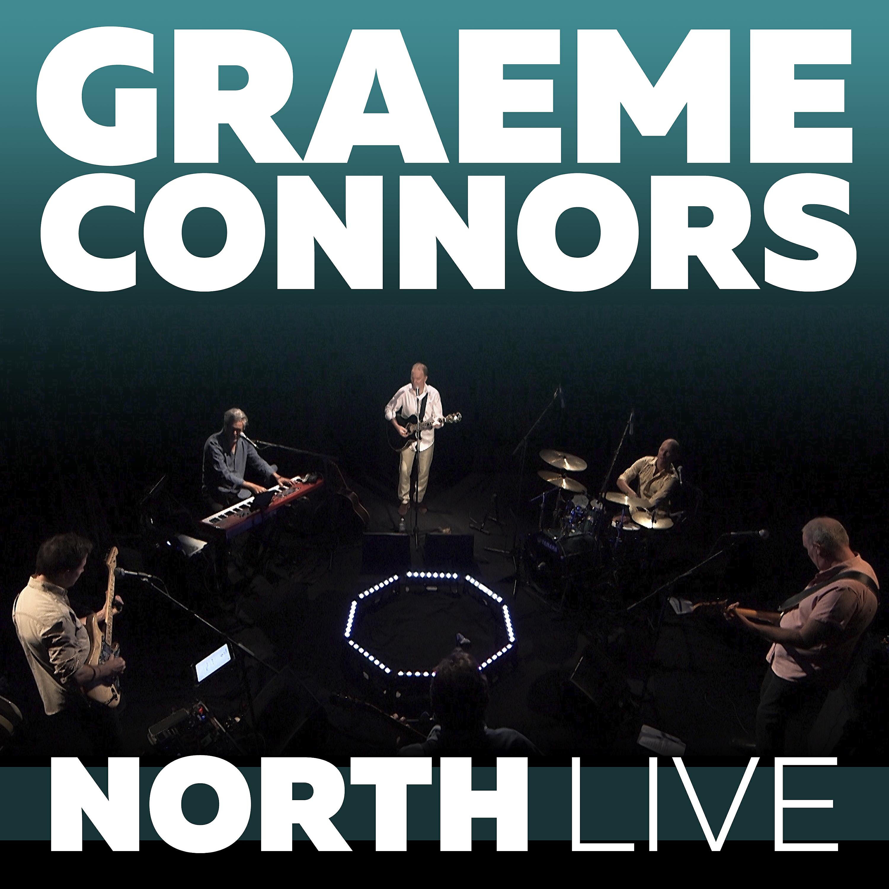 Graeme Connors - Our True Native Son (Live at the Canberra Theatre, 2015)