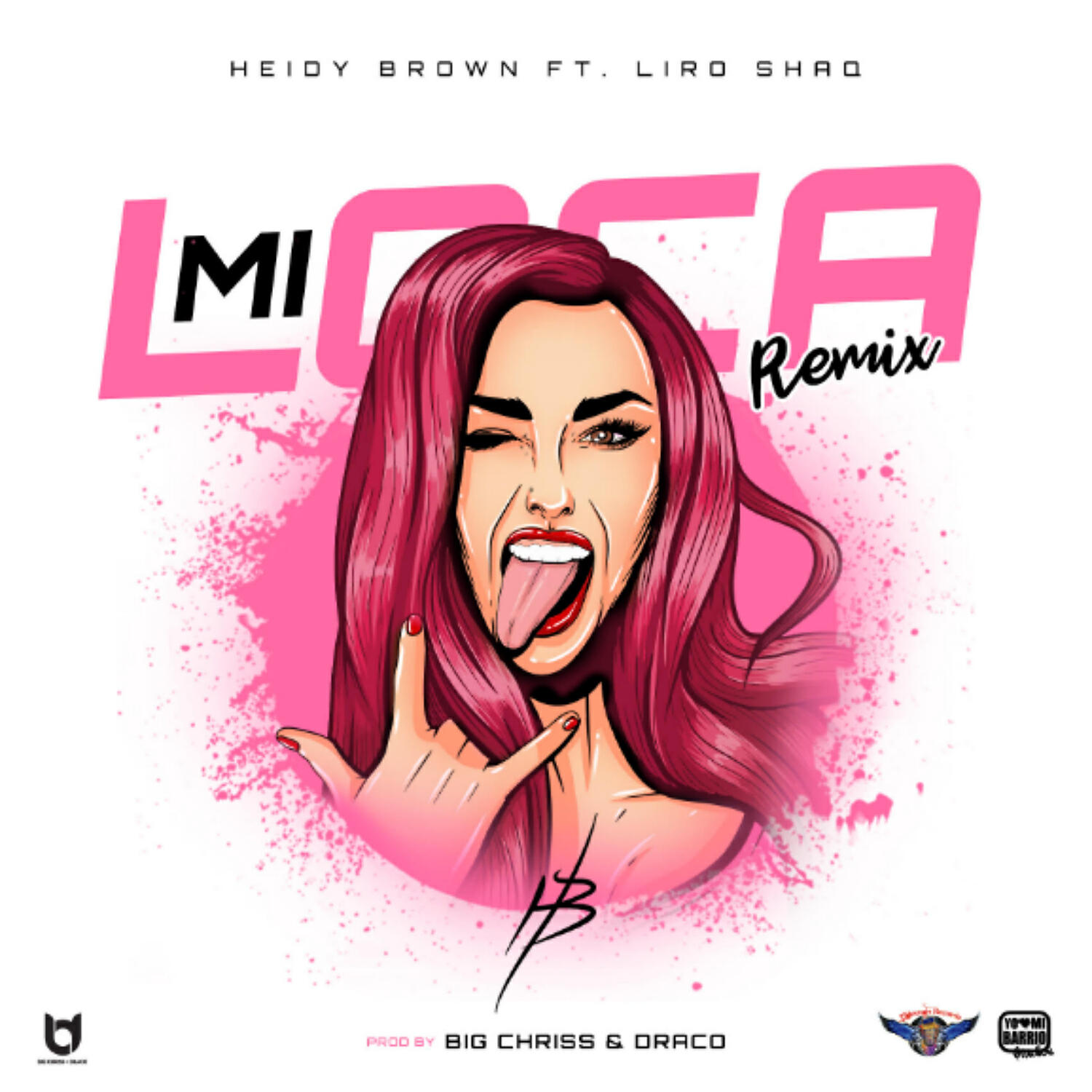 Heidy Brown - Mi Loca (feat. Liro Shaq) (Remix)