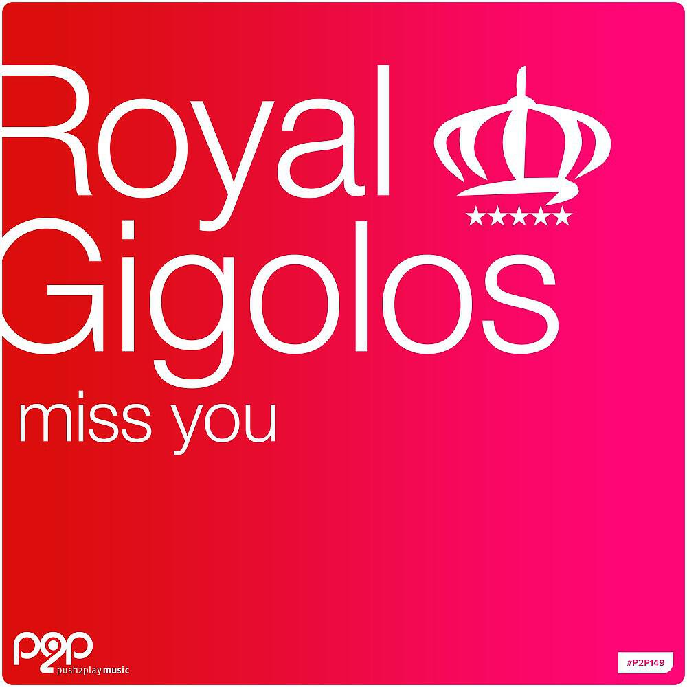 Royal DJs - Miss You (Extended Mix)