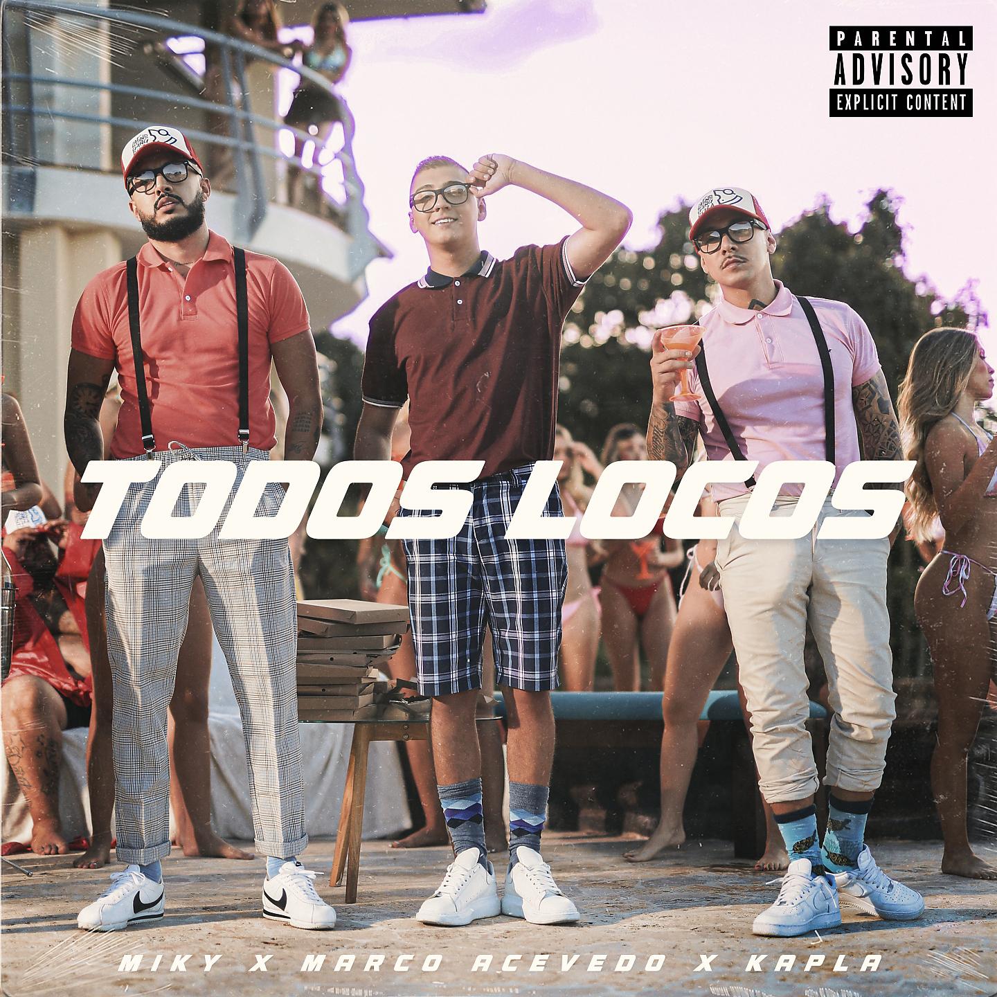 Постер альбома Todos Locos