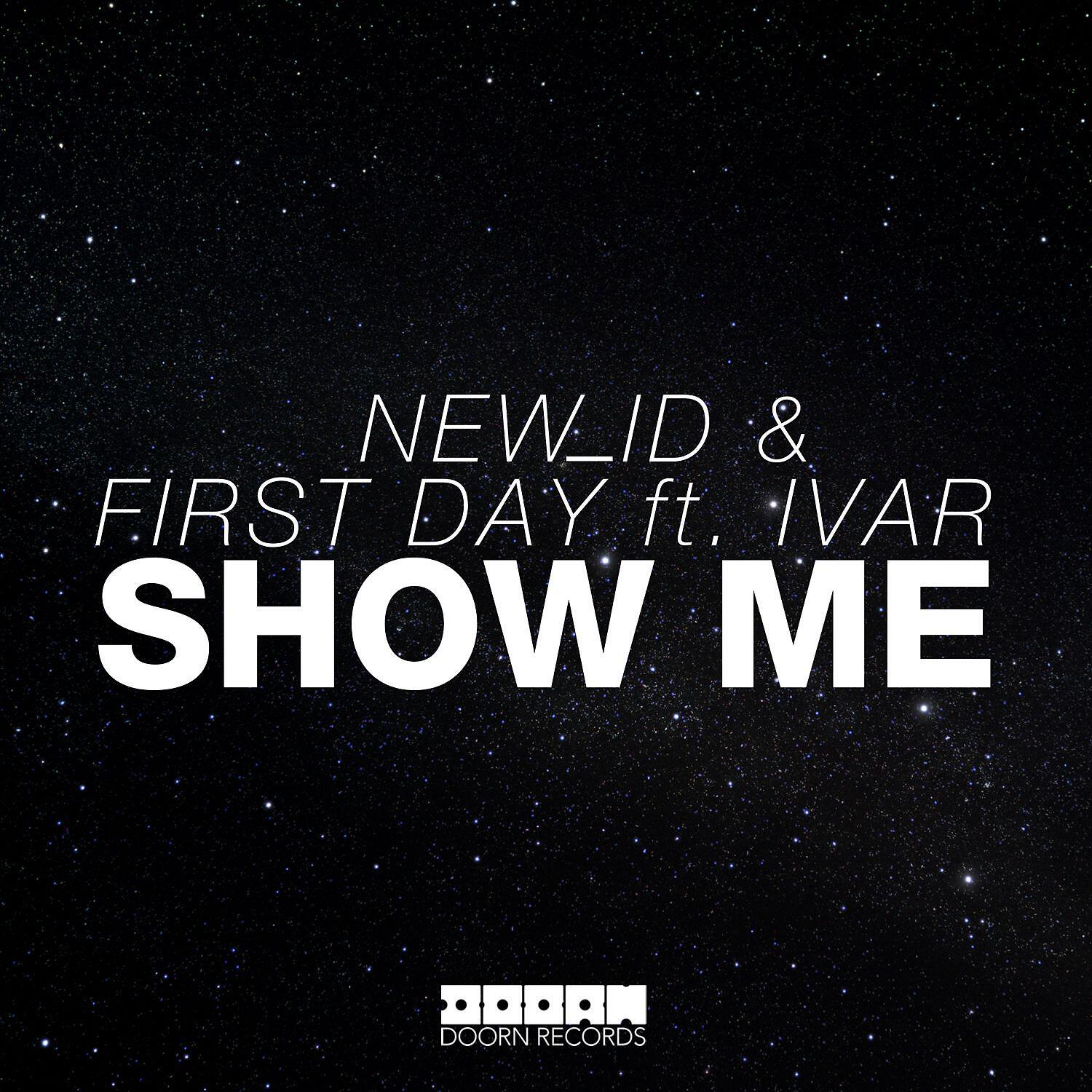 NEW_ID - Show Me (feat. IVAR)