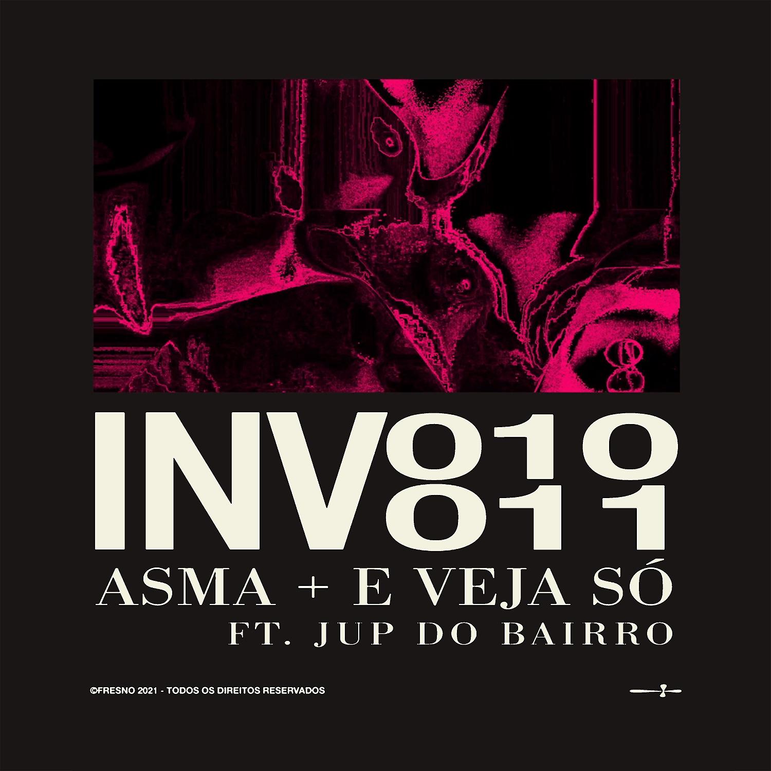 Постер альбома INV011: E VEJA SÓ (feat. Jup do Bairro)