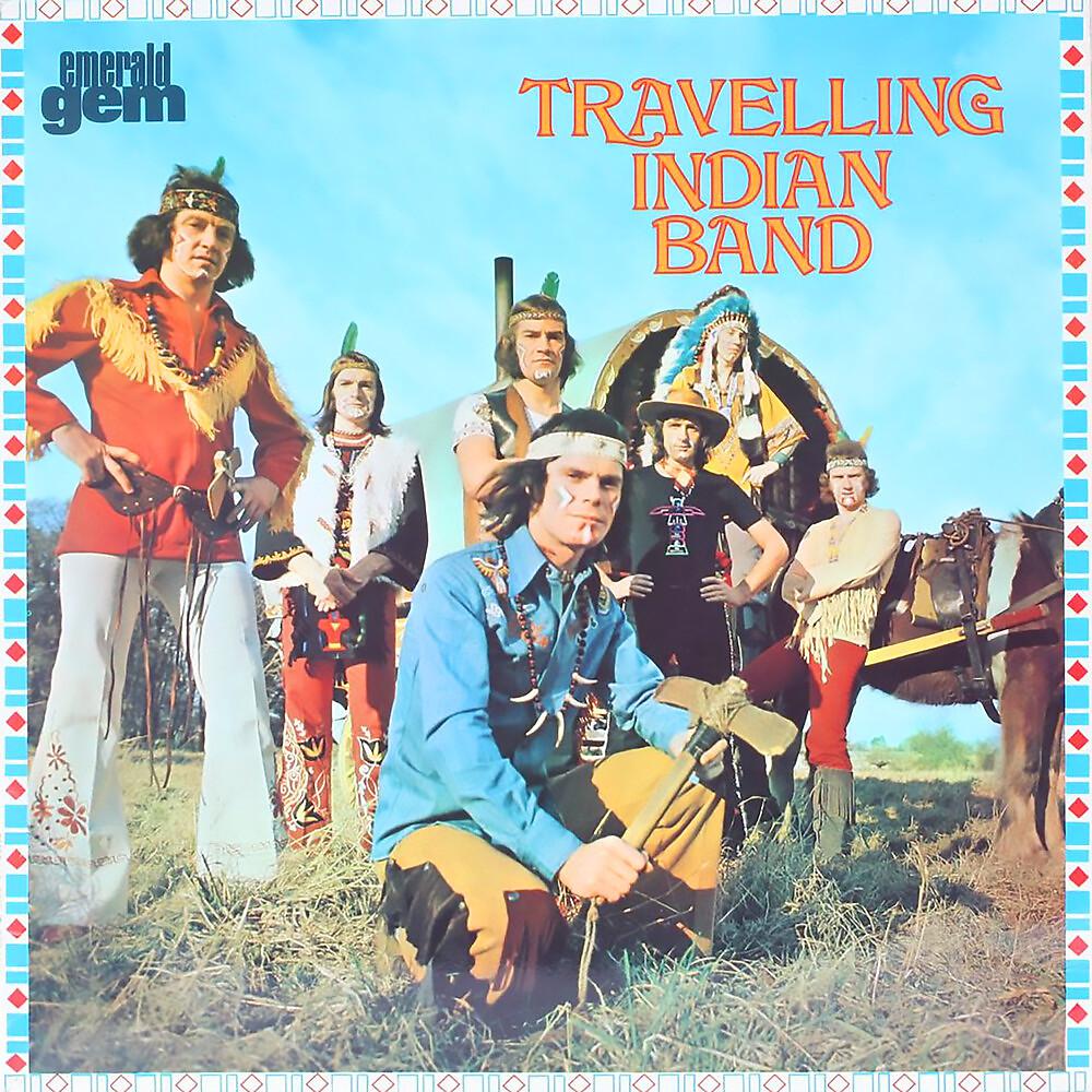 Постер альбома Travelling Indian Band