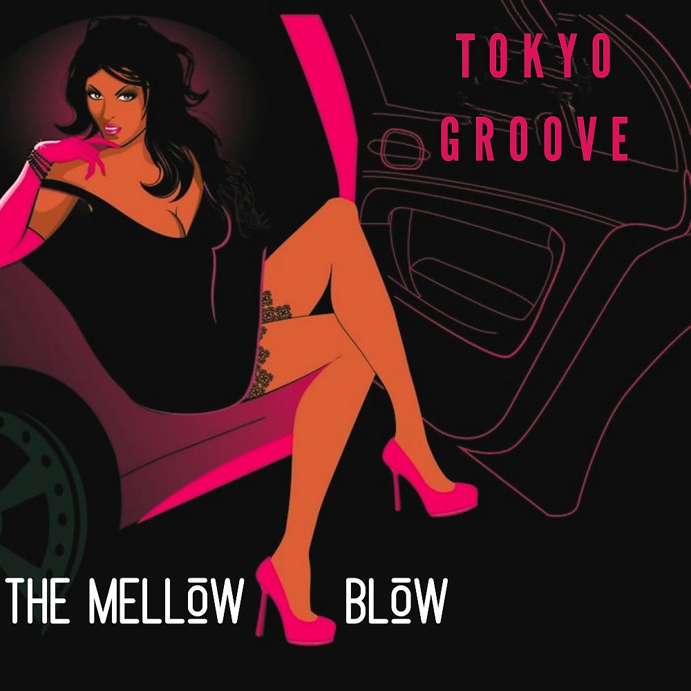 Постер альбома The Mellow Blow
