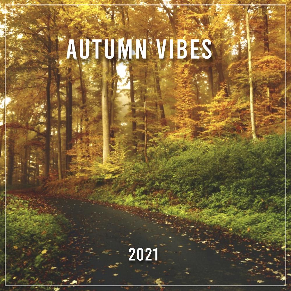 Постер альбома Autumn Vibes 2021