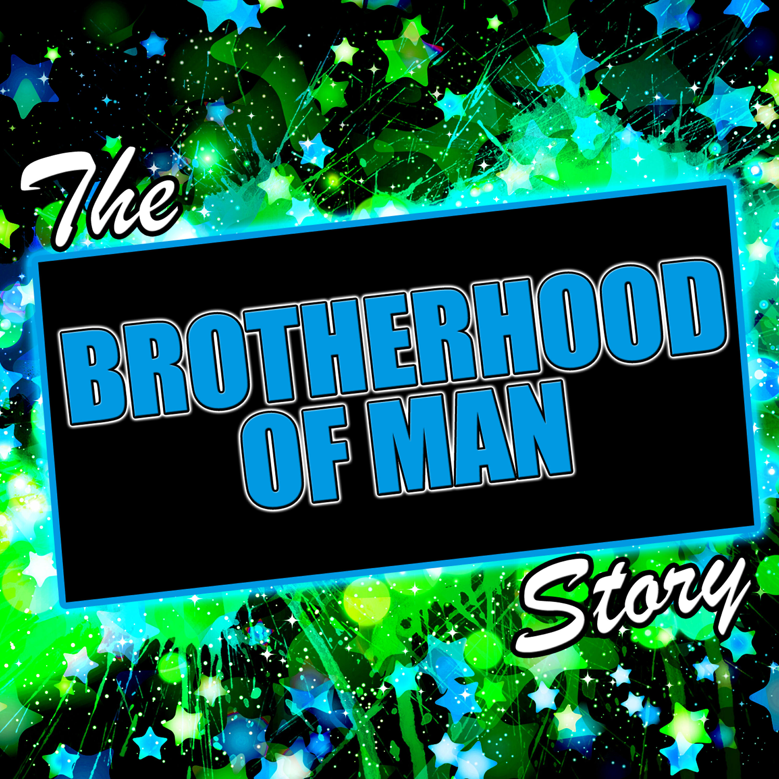 Альбом The Brotherhood of Man Story исполнителя Brotherhood of Man