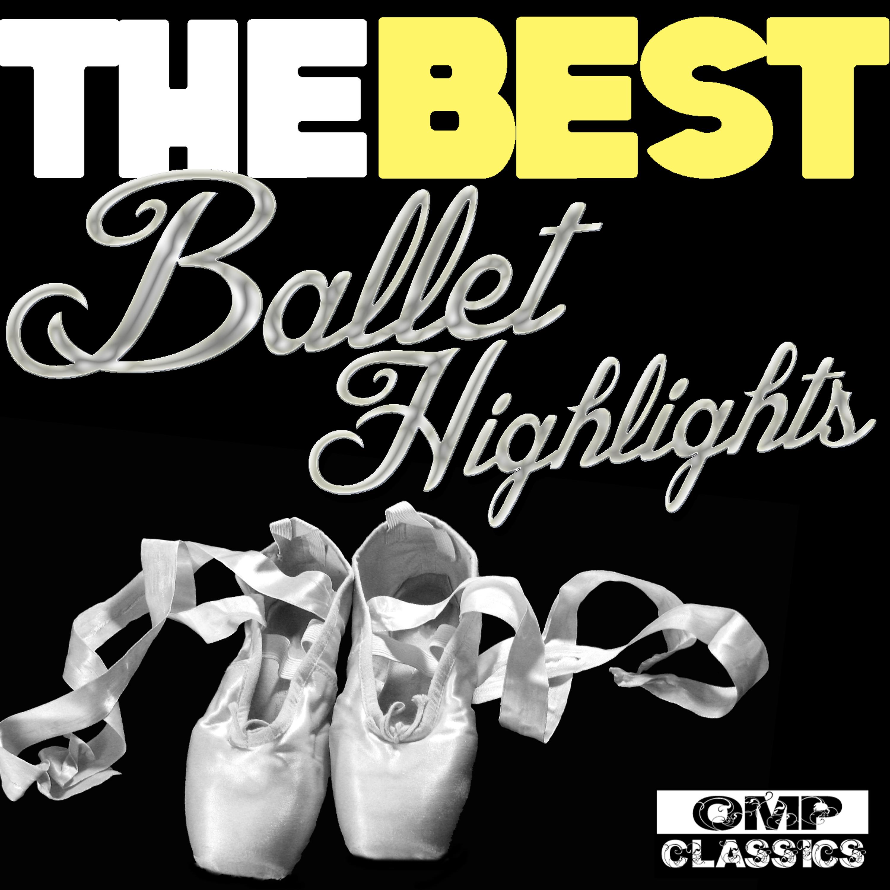Постер альбома The Best Ballet Highlights