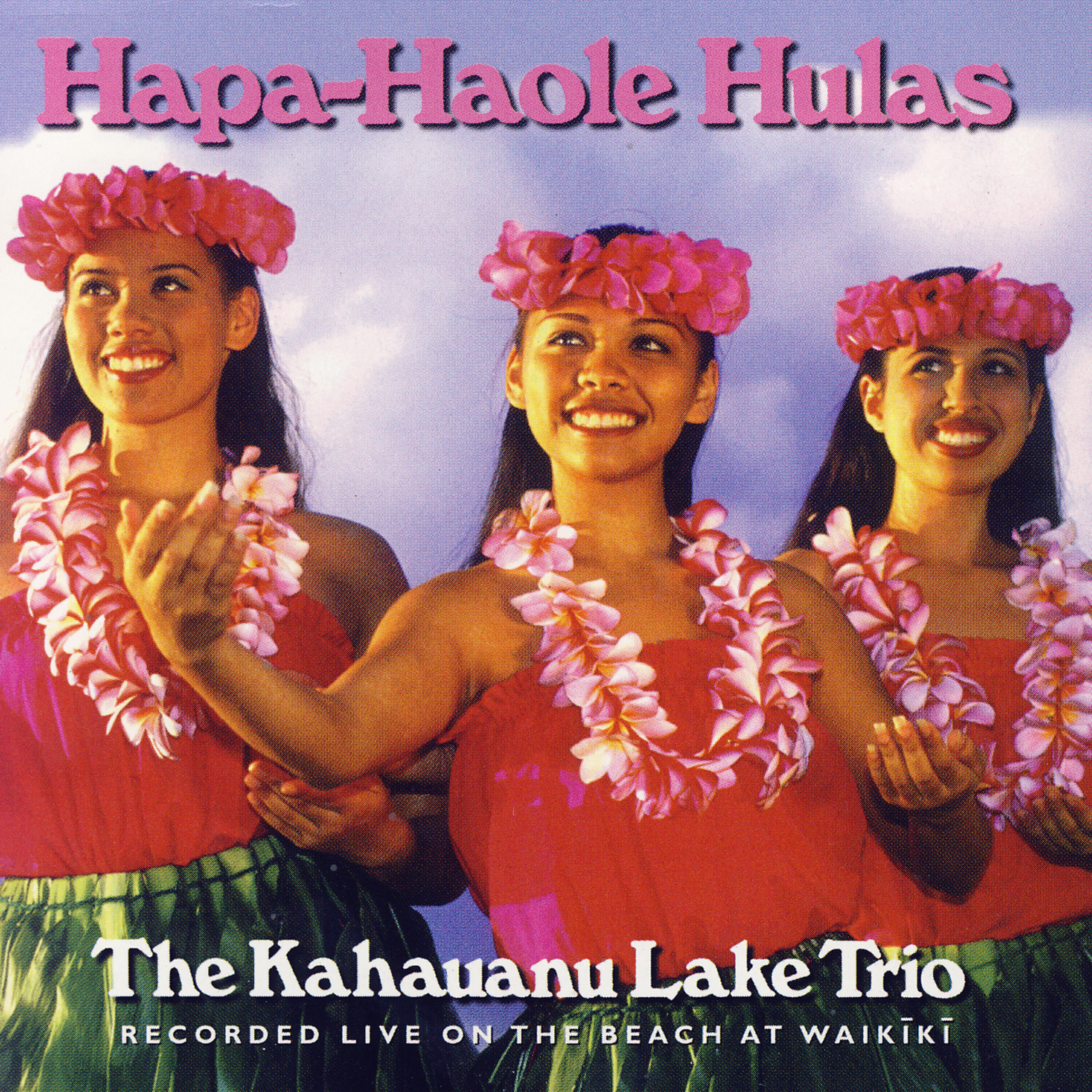 The Kahauanu Lake Trio - The Magic Island / An Island Love Song