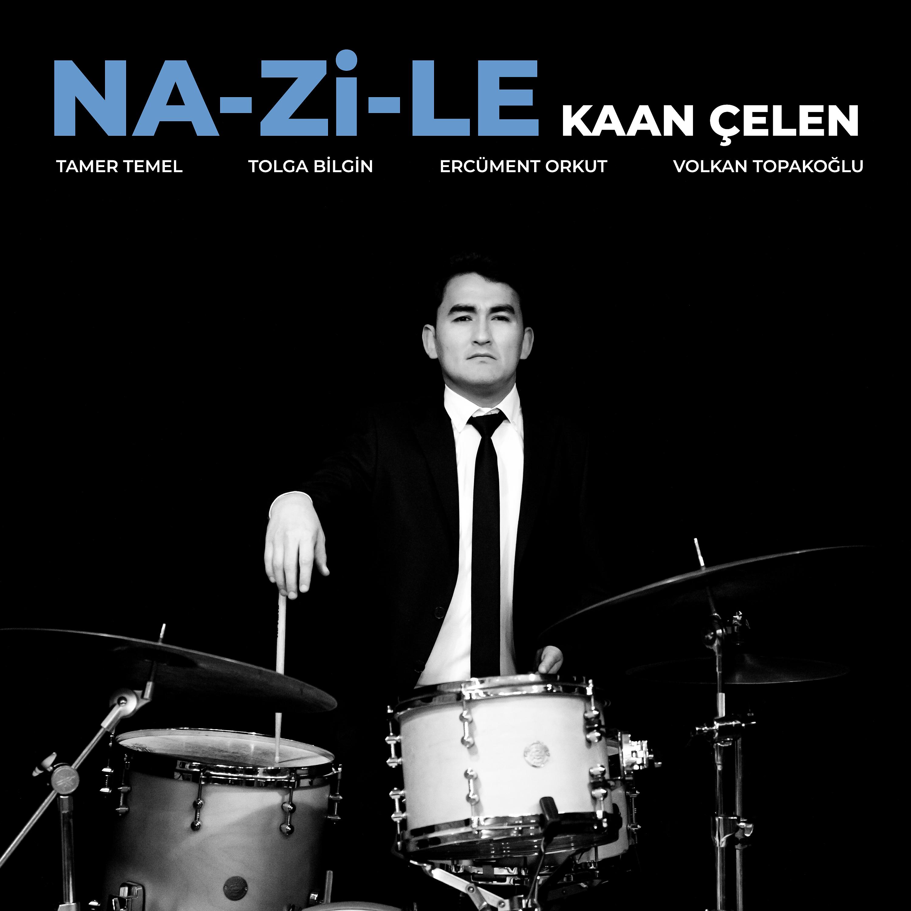 Постер альбома NA-Zİ-LE