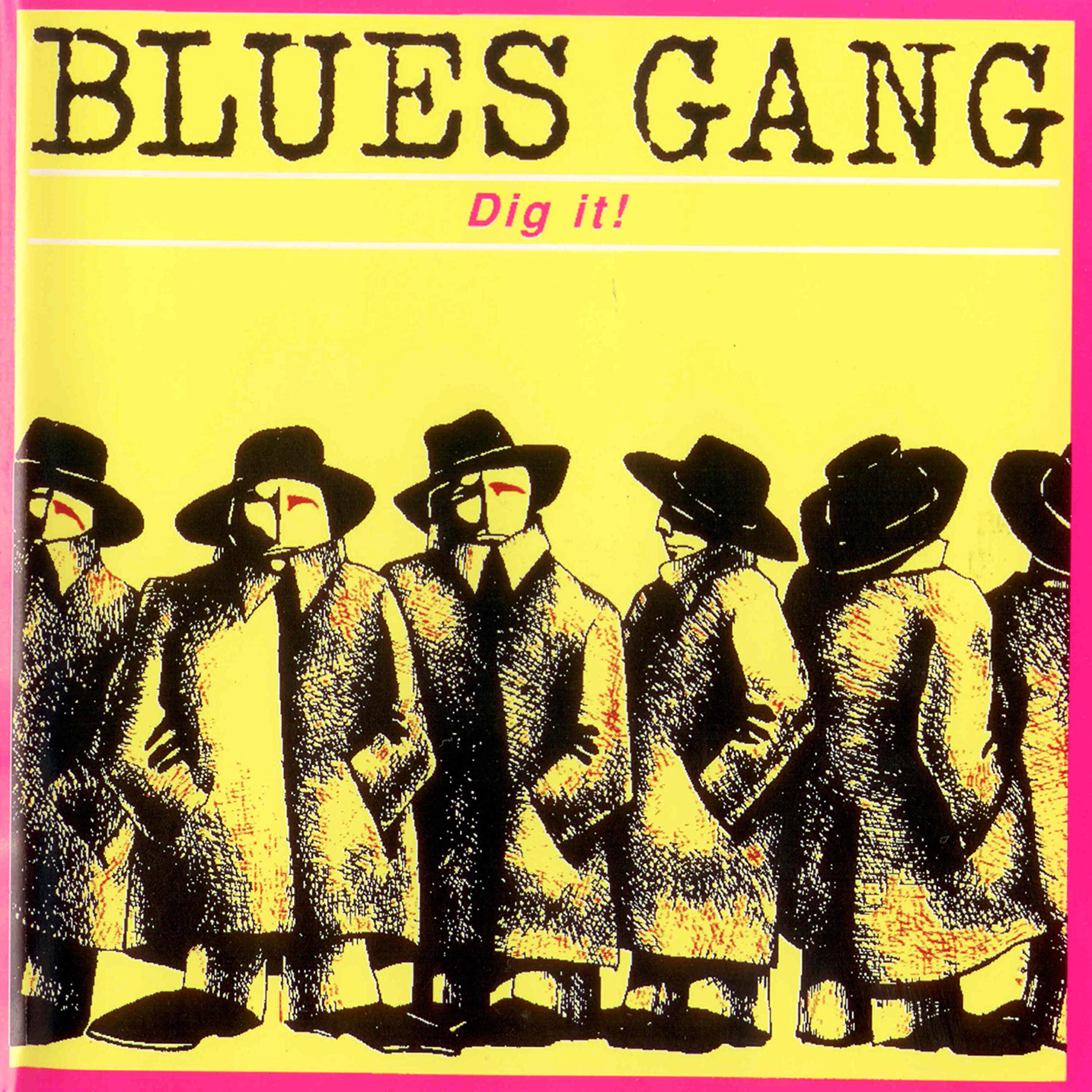 Blues Gang - Image My Mind Up