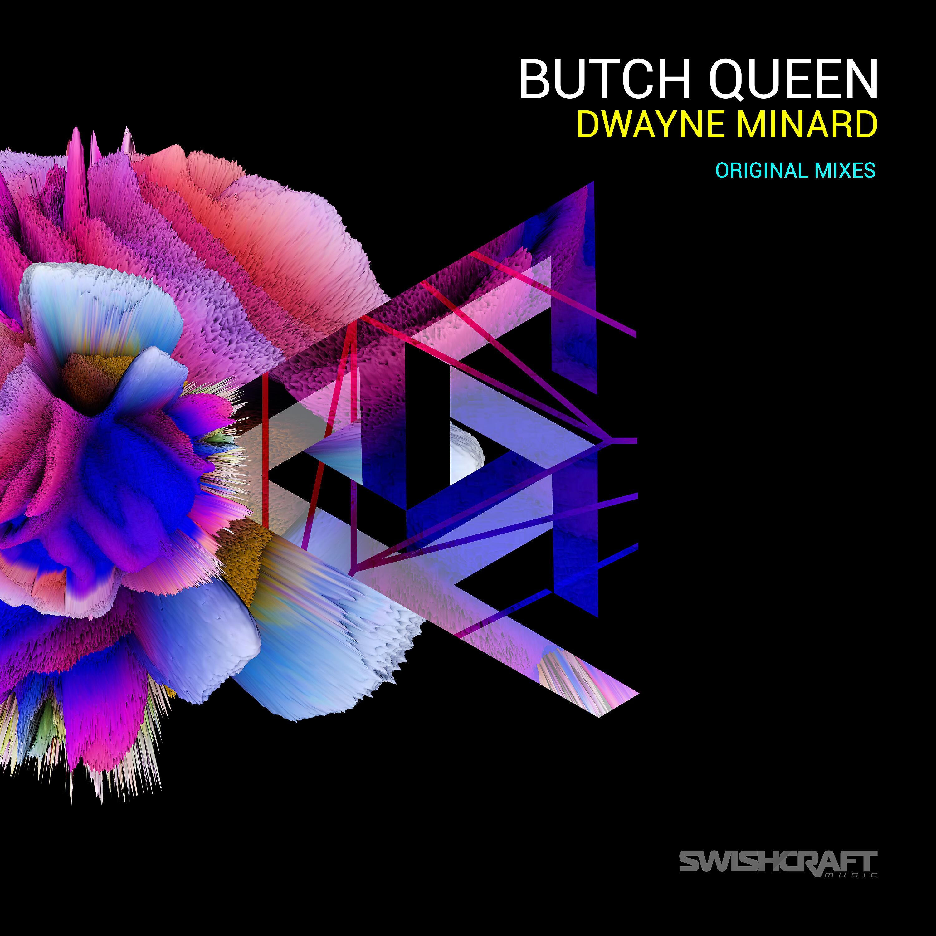 Dwayne Minard - Butch Queen (Extended Version)