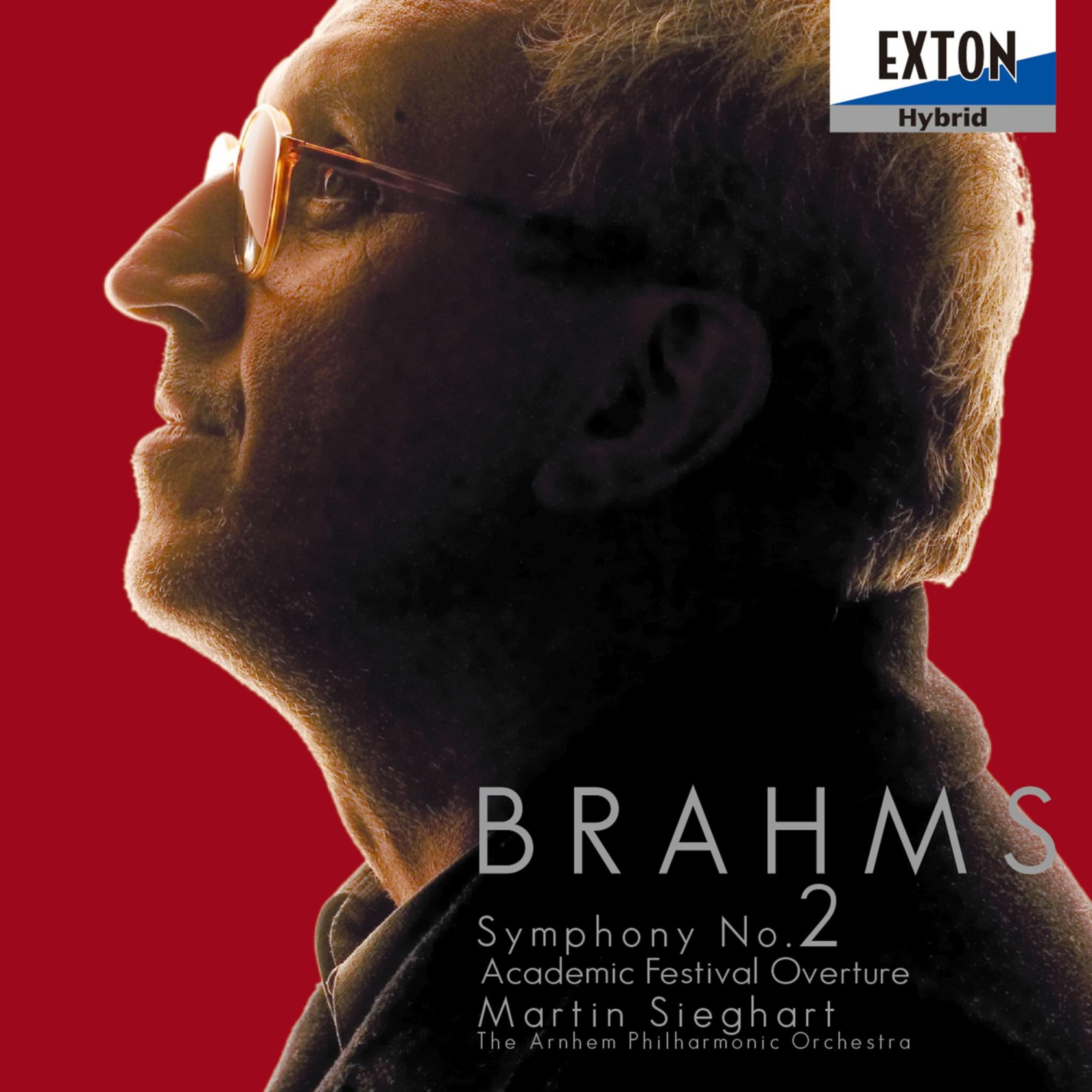 Постер альбома Brahms: Symphony No. 2 & Academic Festival Overture