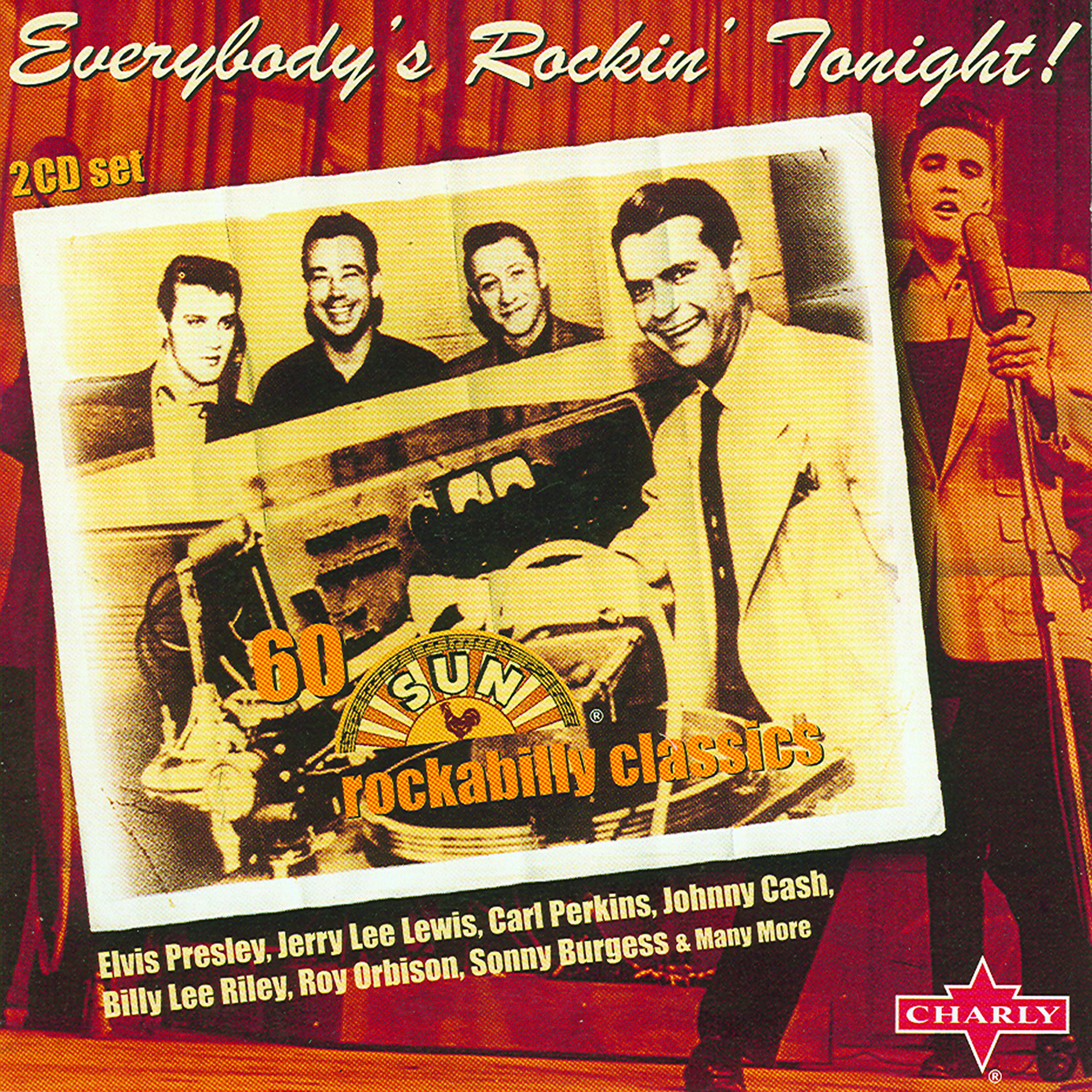 Постер альбома Everybody's Rockin Tonight! - 60 Sun Rockabilly Classics CD1