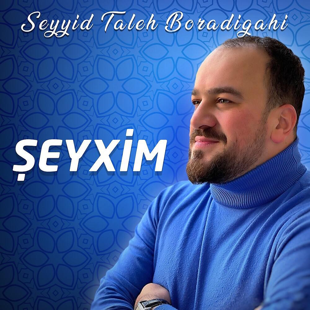 Постер альбома Şeyxim