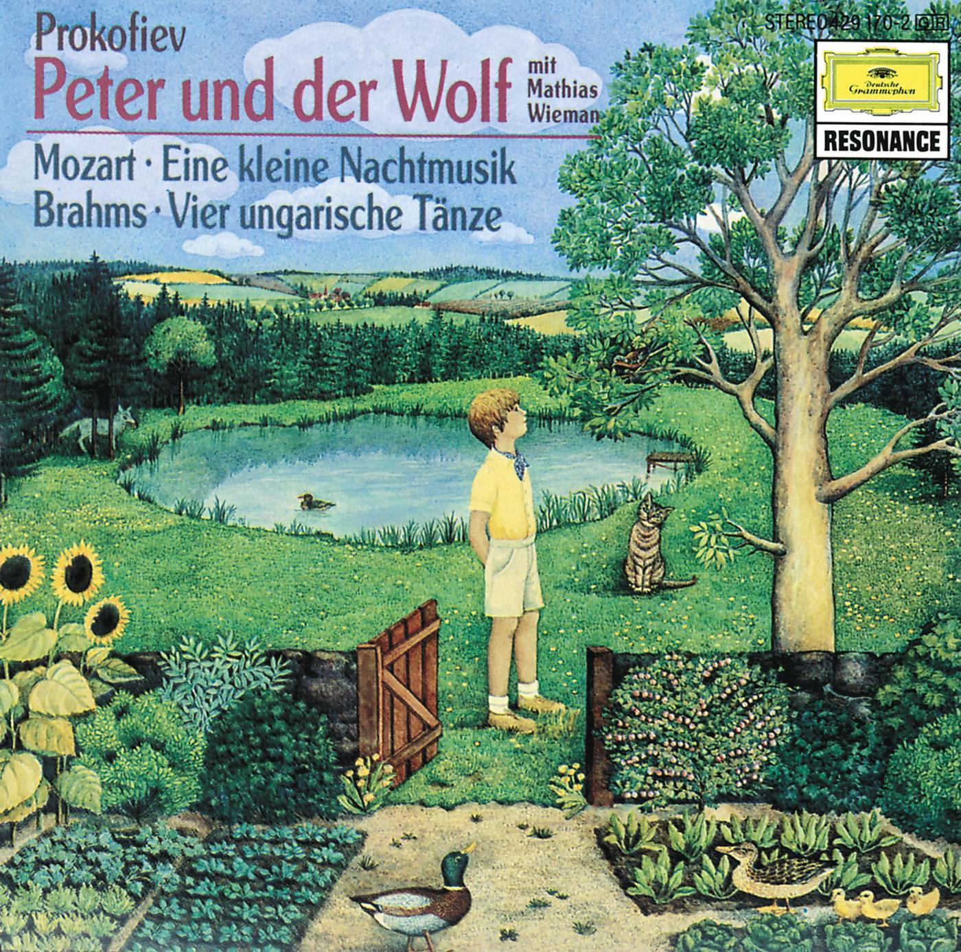 Постер альбома Prokofiev: Peter und der Wolf / Mozart: Eine kleine Nachtmusik / Brahms: Ungarische Tänze