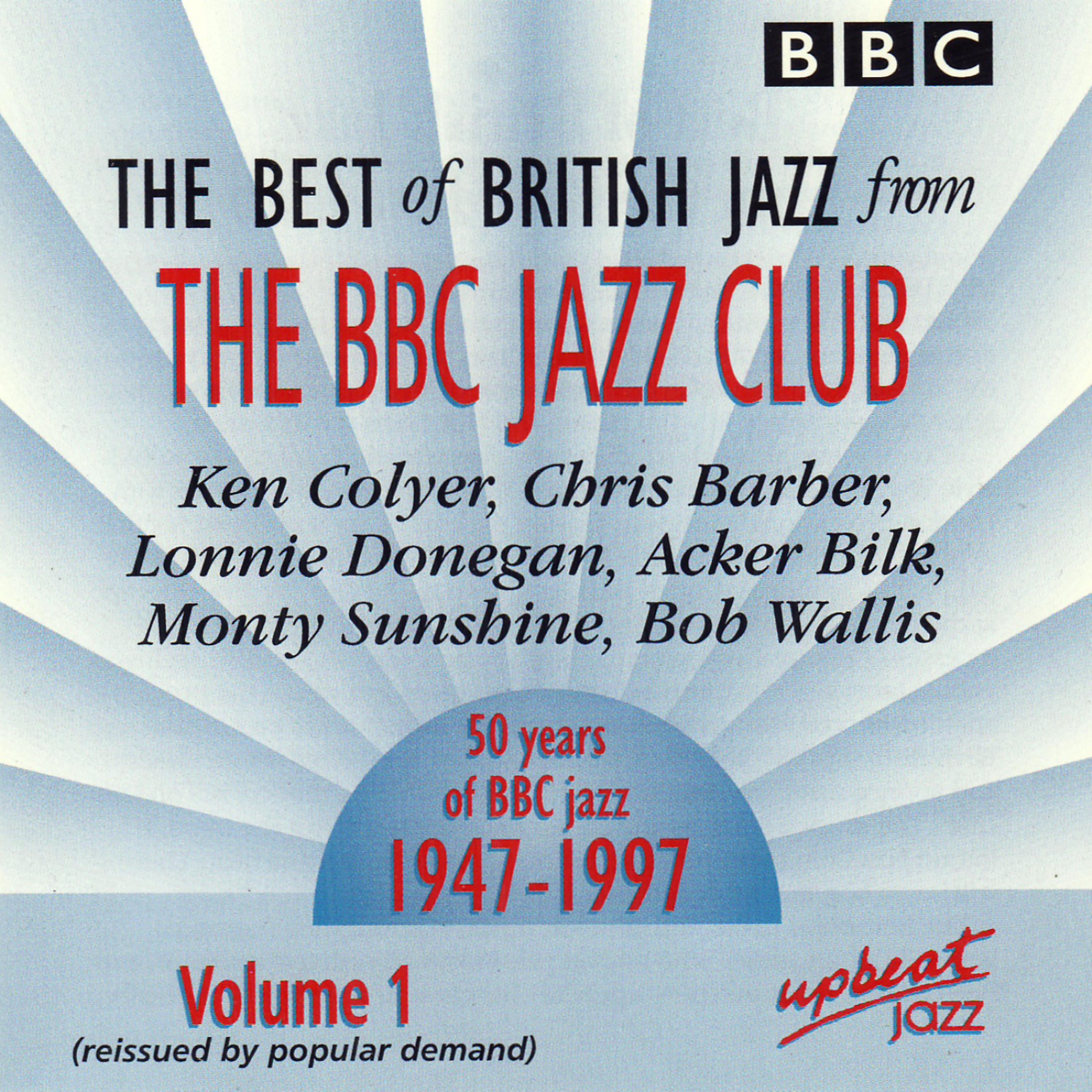 Постер альбома The Best Of British Jazz From The BBC Jazz Club - Volume 1
