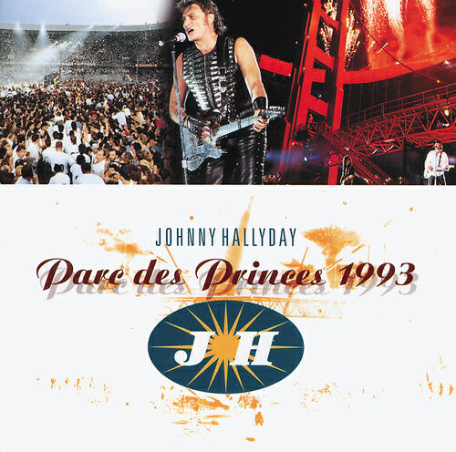 Johnny Hallyday - Je serai là (Live au Parc des princes, Paris / 1993)