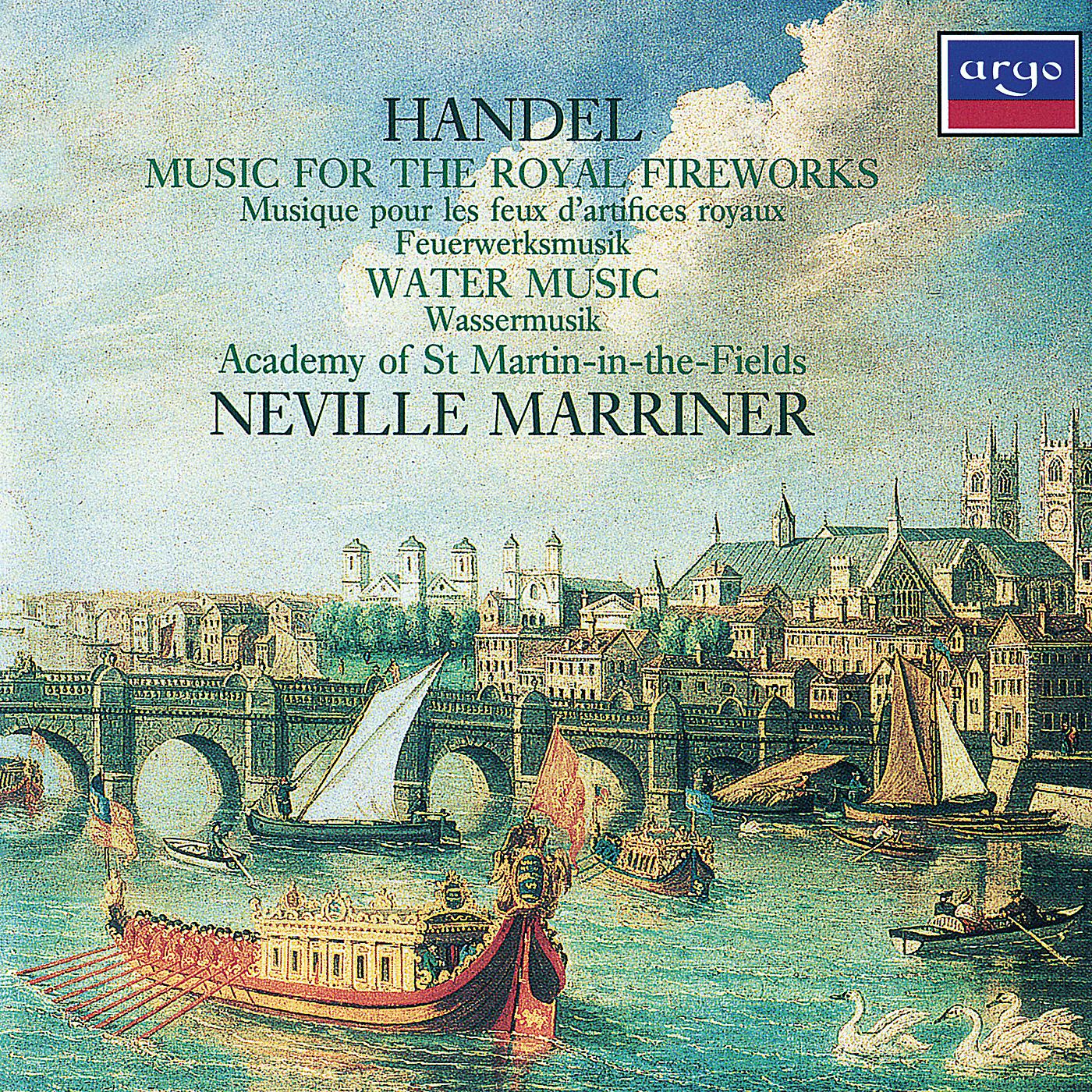 Постер альбома Handel: Music for the Royal Fireworks; Water Music Suites