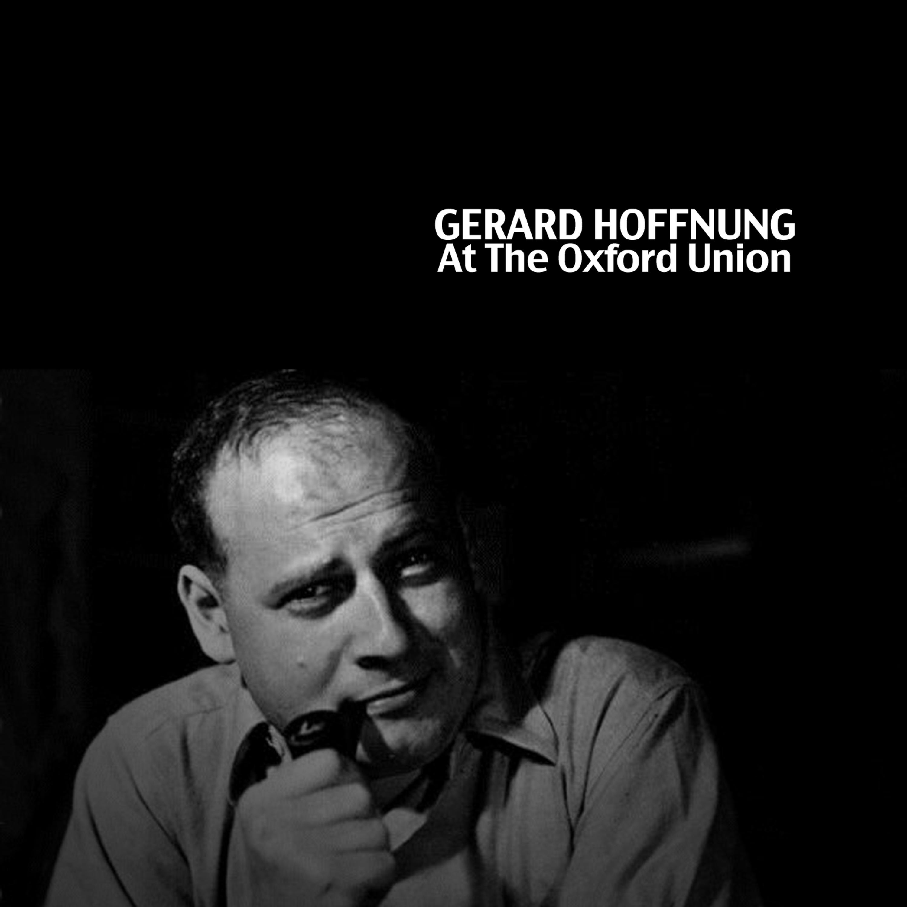 Постер альбома Gerard Hoffnung At the Oxford Union (Live)