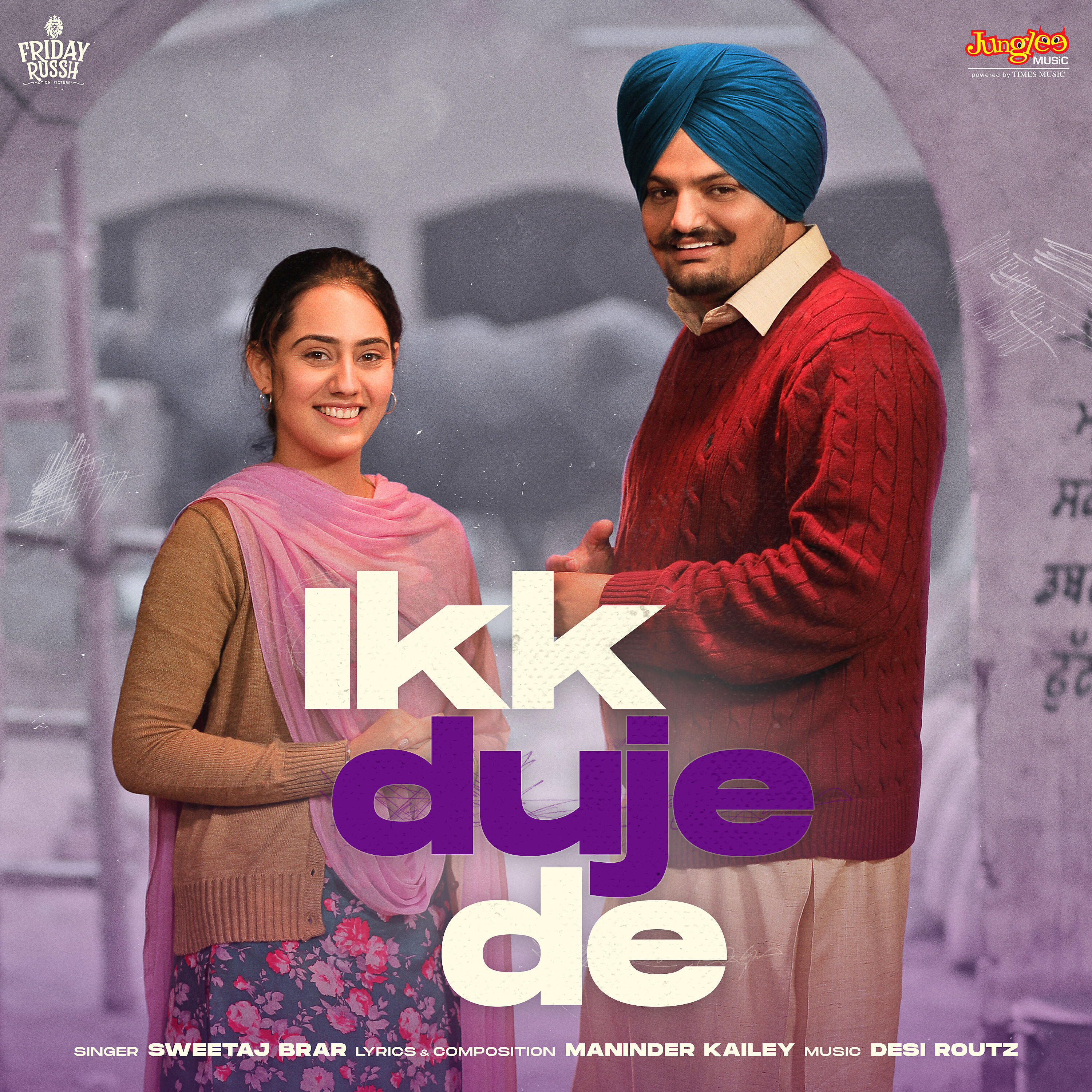 Sweetaj Brar - Ikk Duje De (From 