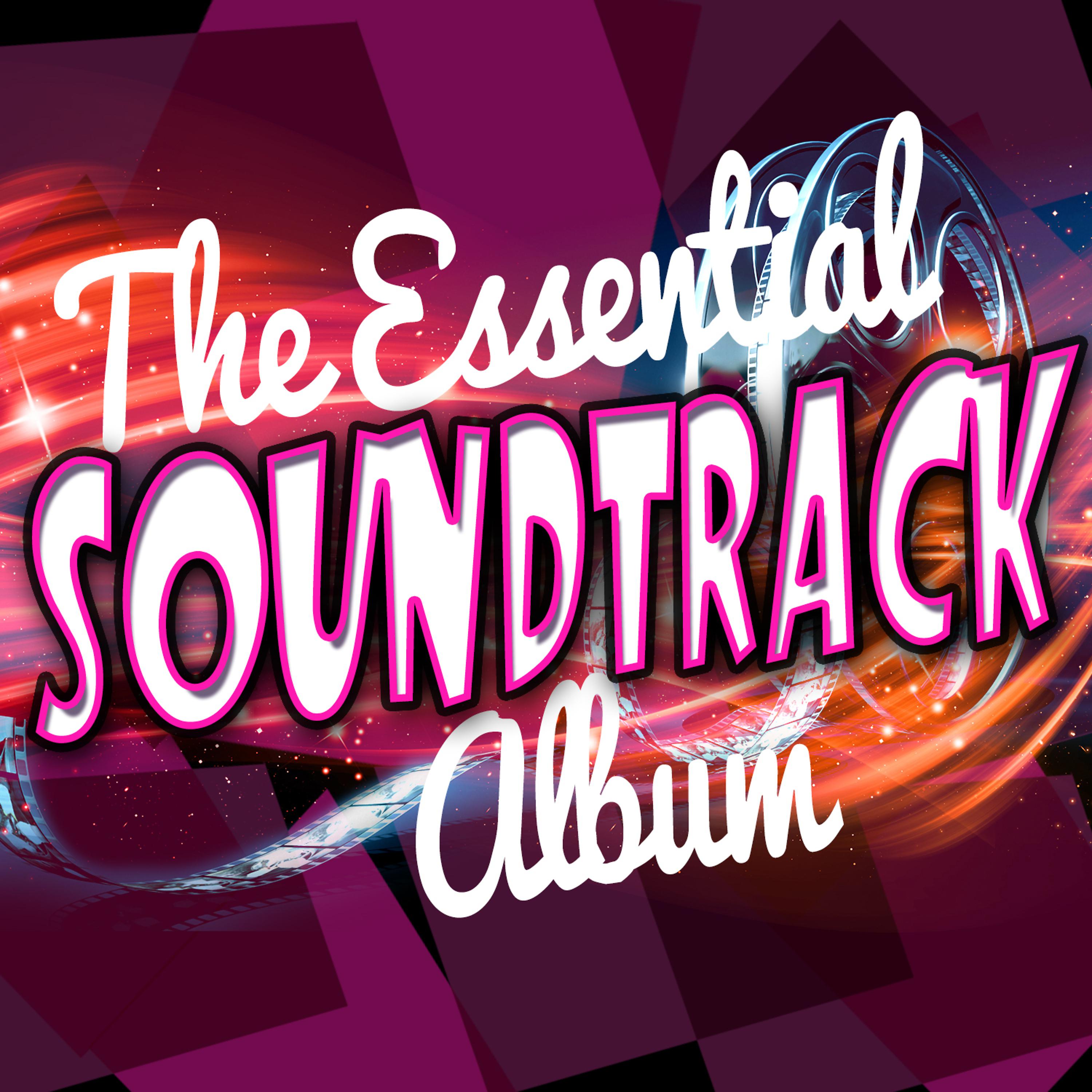 Постер альбома The Essential Soundtrack Album