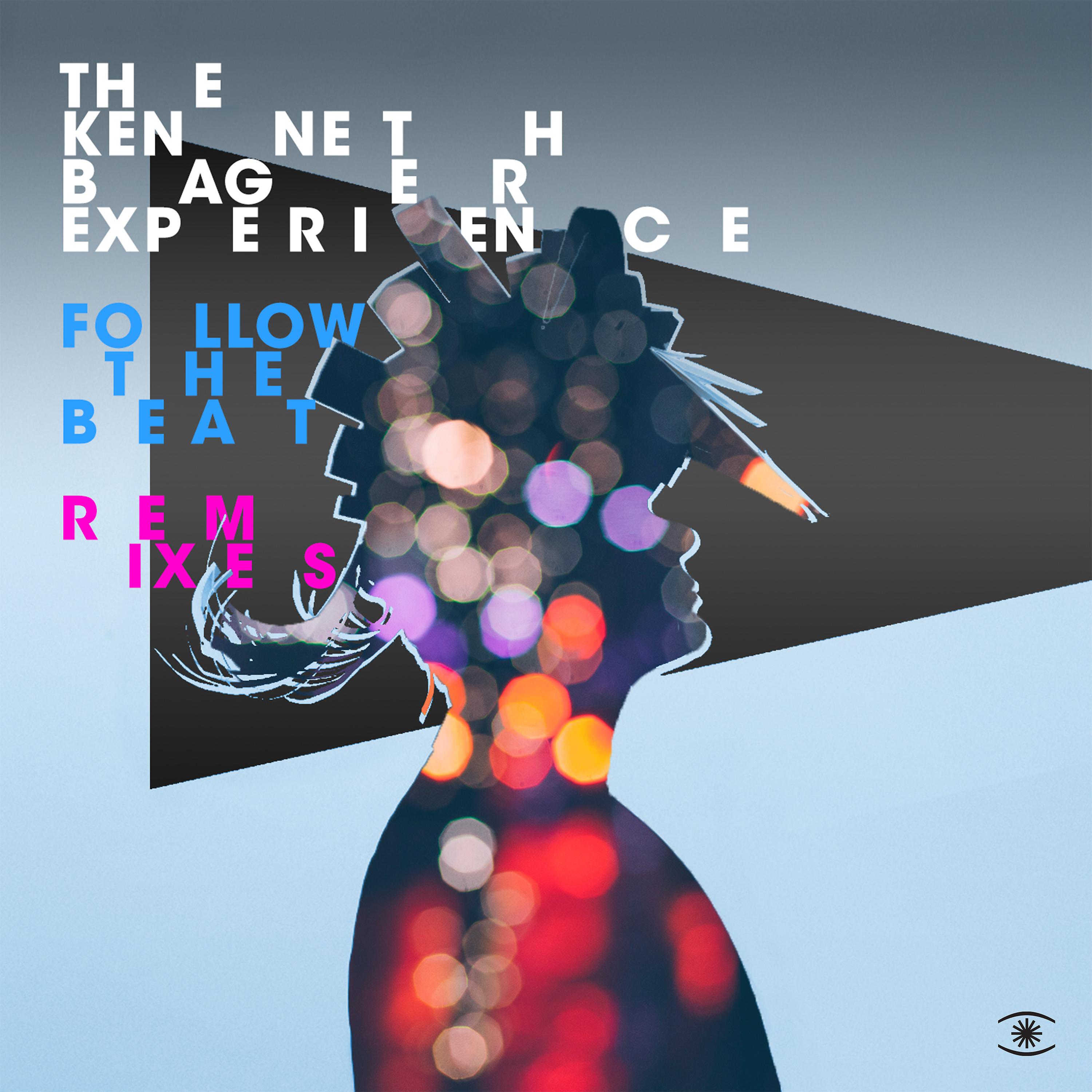 Постер альбома Follow the Beat (The Remixes)