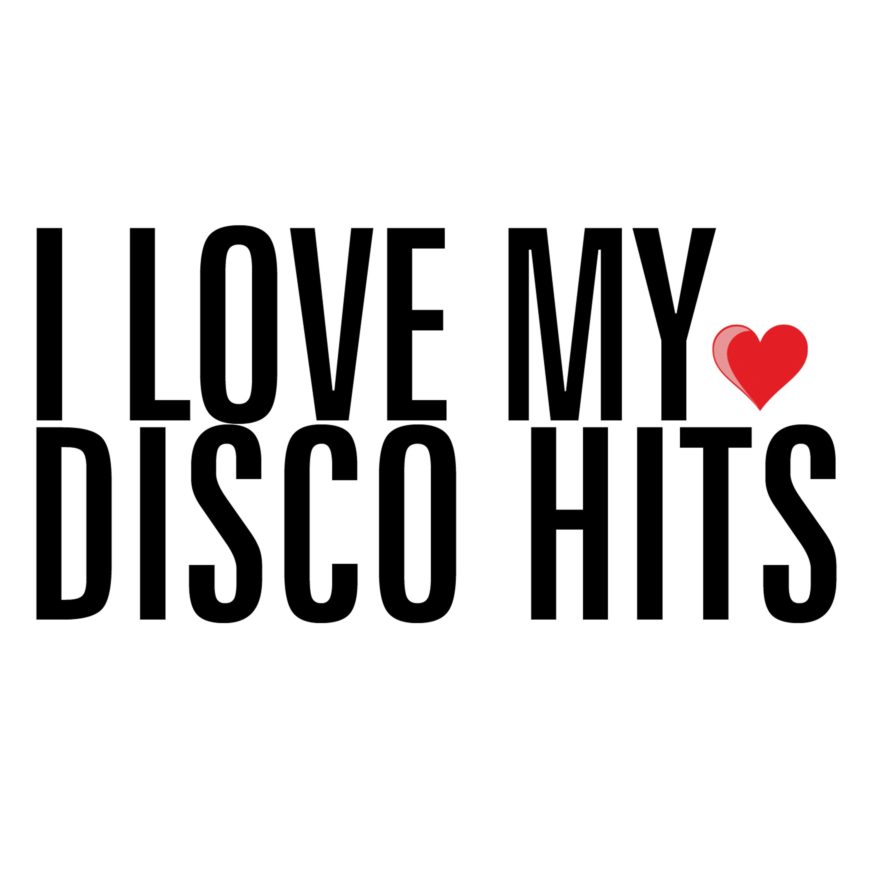Постер альбома I Love My Disco Hits
