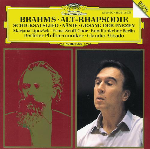 Постер альбома Brahms: Alto Rhapsody; Song of Destiny; Nänie; Song of the Fates
