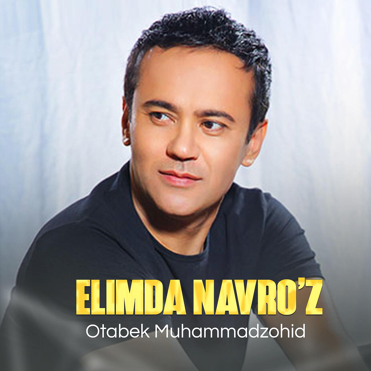 Otabek MuhammadZohid - Elimda navro'z