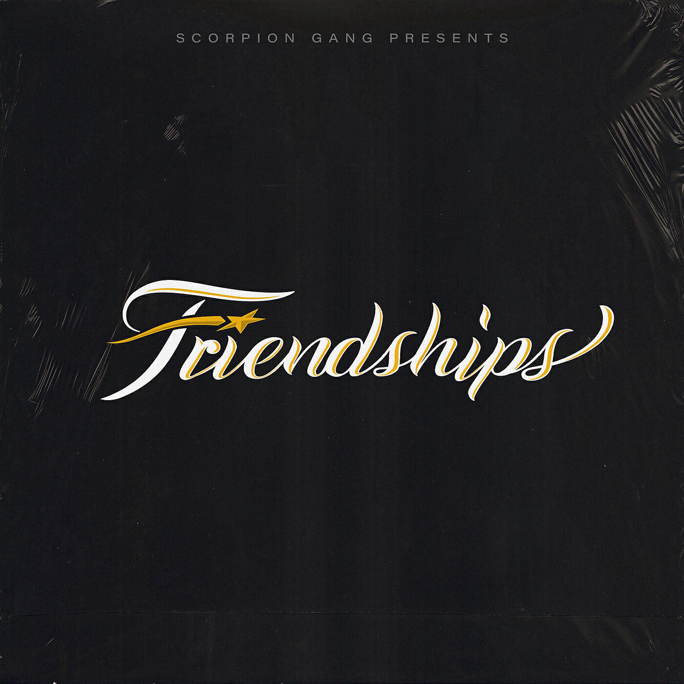 Scorpion Gang - FRIENDSHIPS