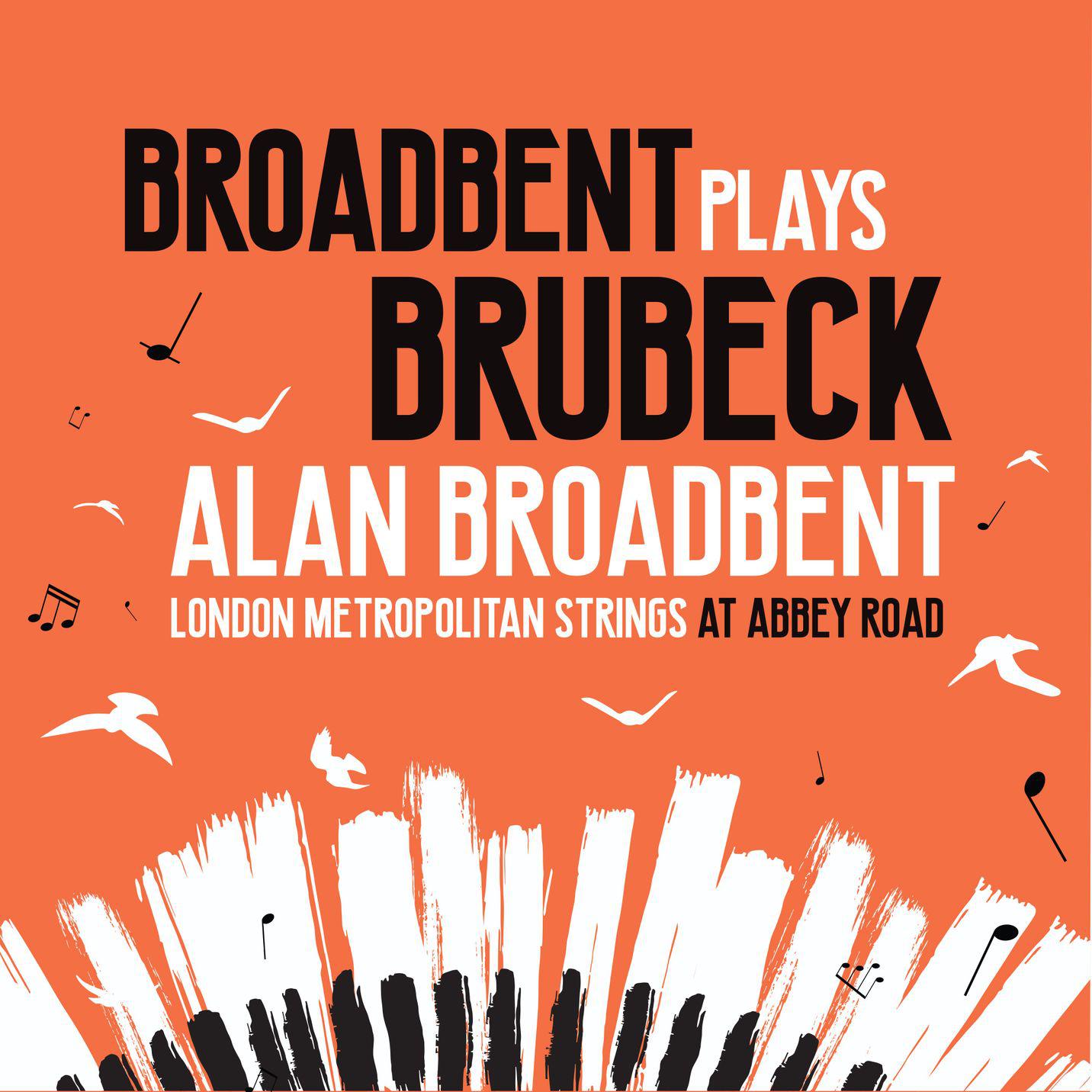 Постер альбома Broadbent plays Brubeck