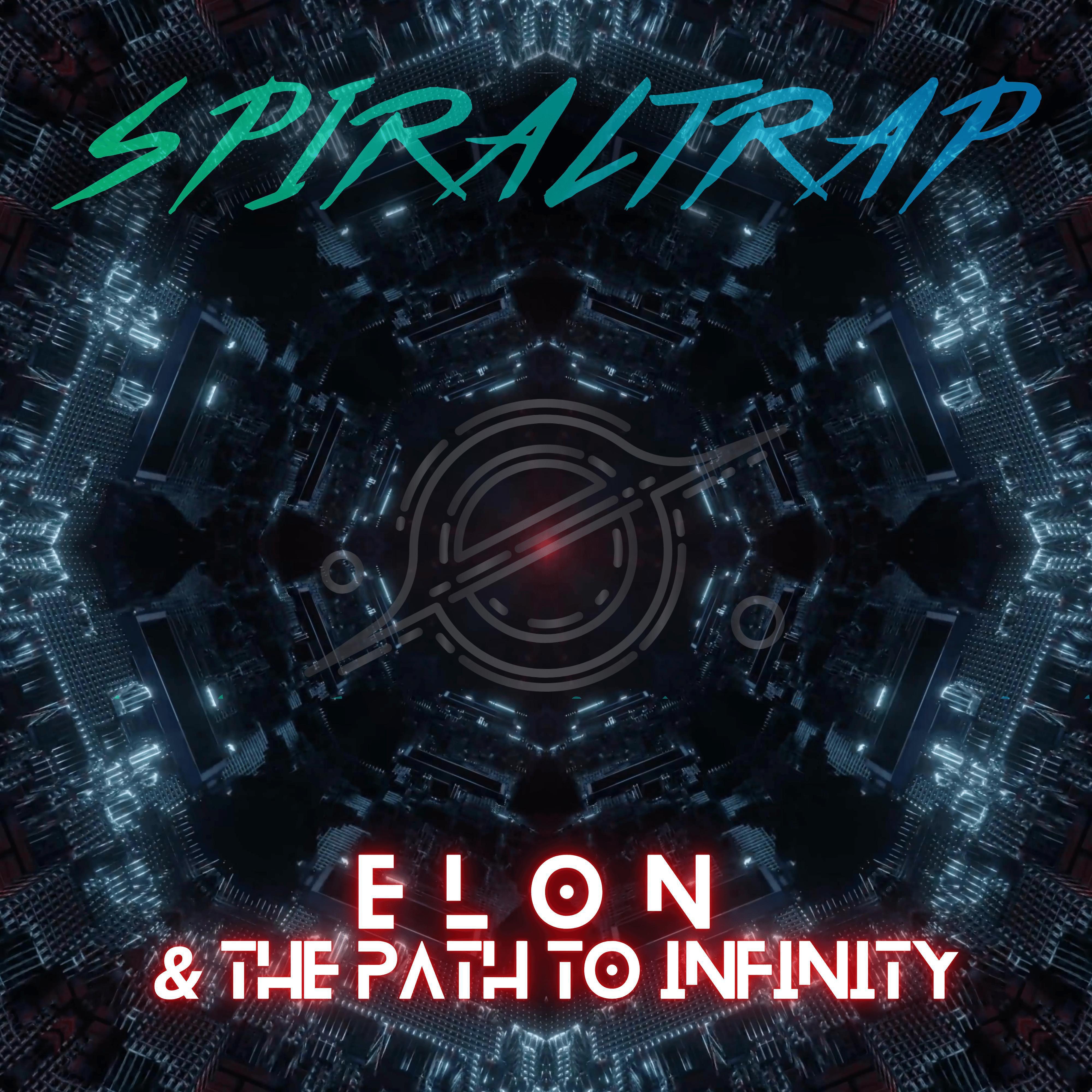 Постер альбома Elon & The Path To Infinity