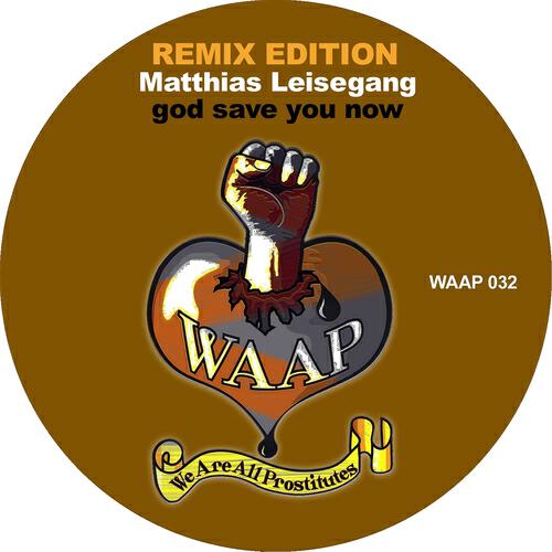 Matthias Leisegang - God Save You Now (Sven Wegner Remix)