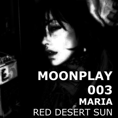 MARIA - Red Desert Sun