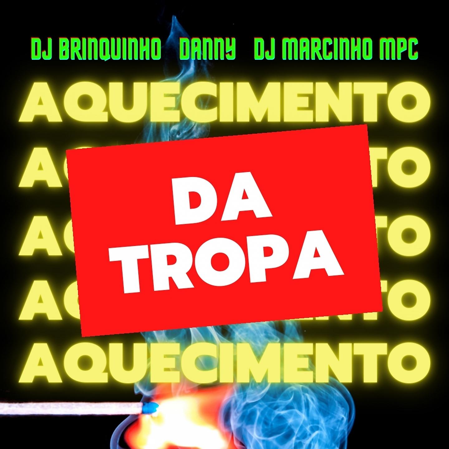 Постер альбома Aquecimento da Tropa