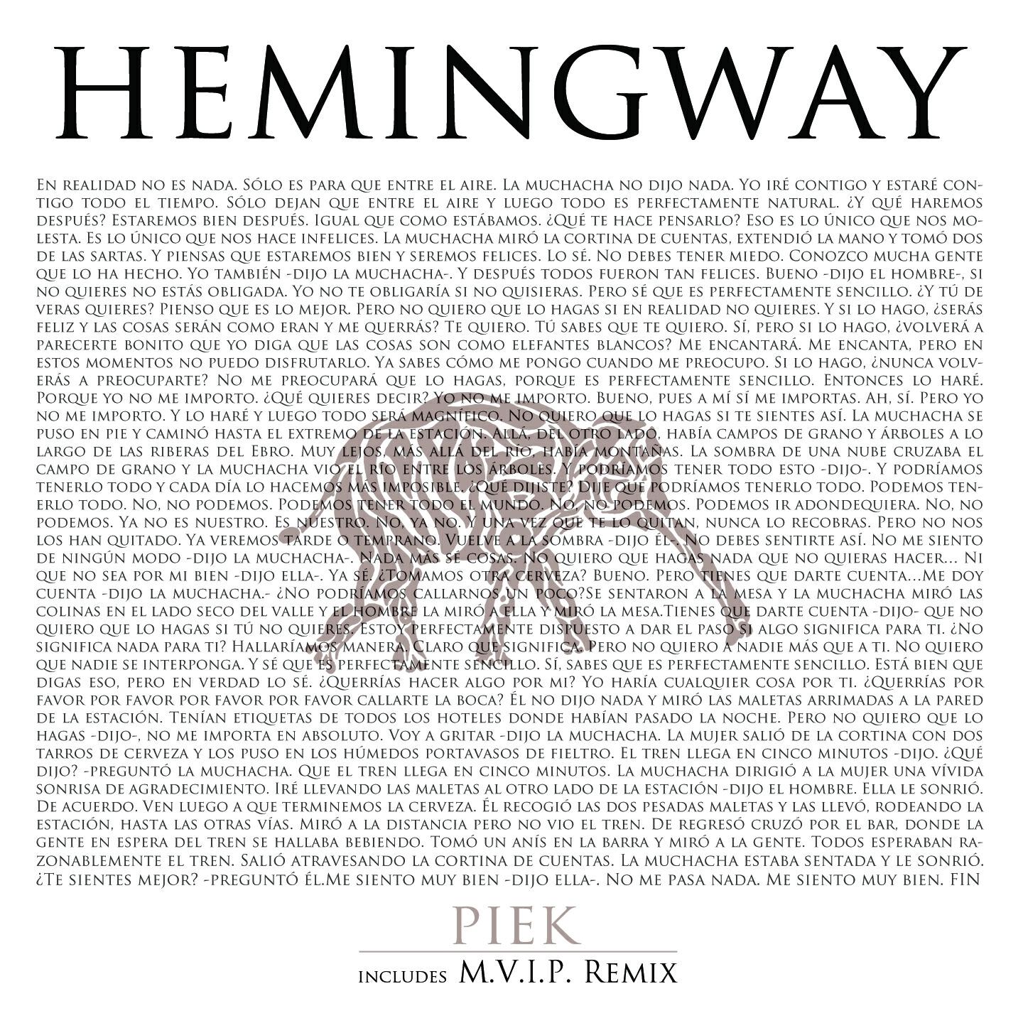 Piek - Hemingway (M.V.I.P. Remix)