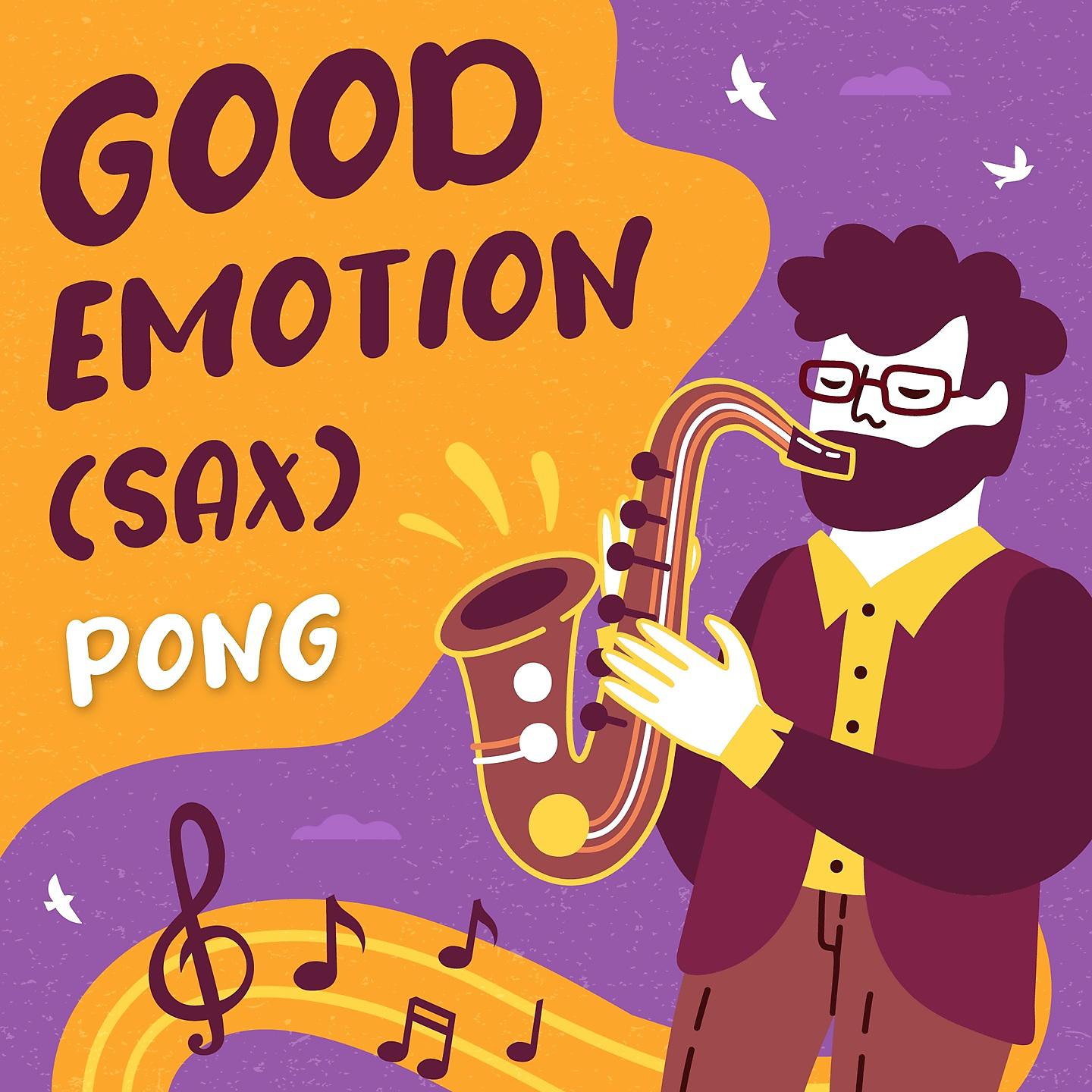 Постер альбома Good Emotion (Sax)