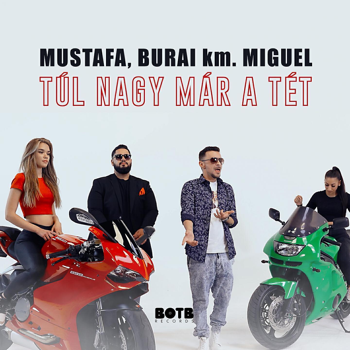 Burai - Túl nagy már a tét