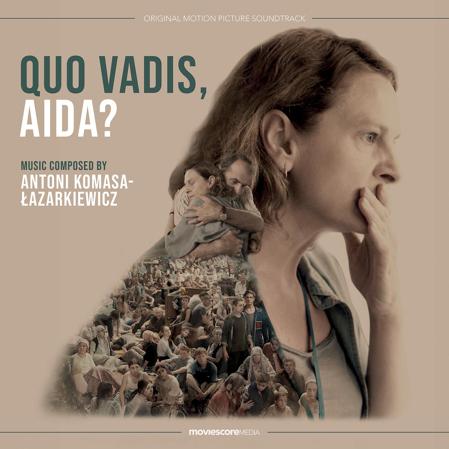 Постер альбома Quo Vadis, Aida? (Original Motion Picture Soundtrack)