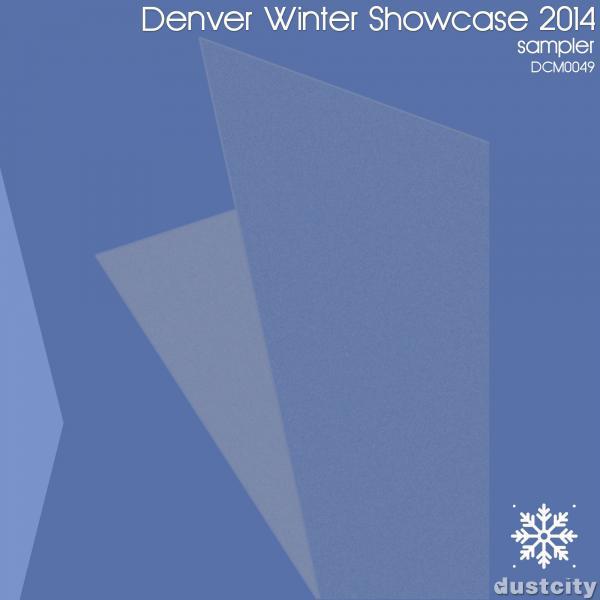 Постер альбома Denver Winter Showcase 2014 Sampler
