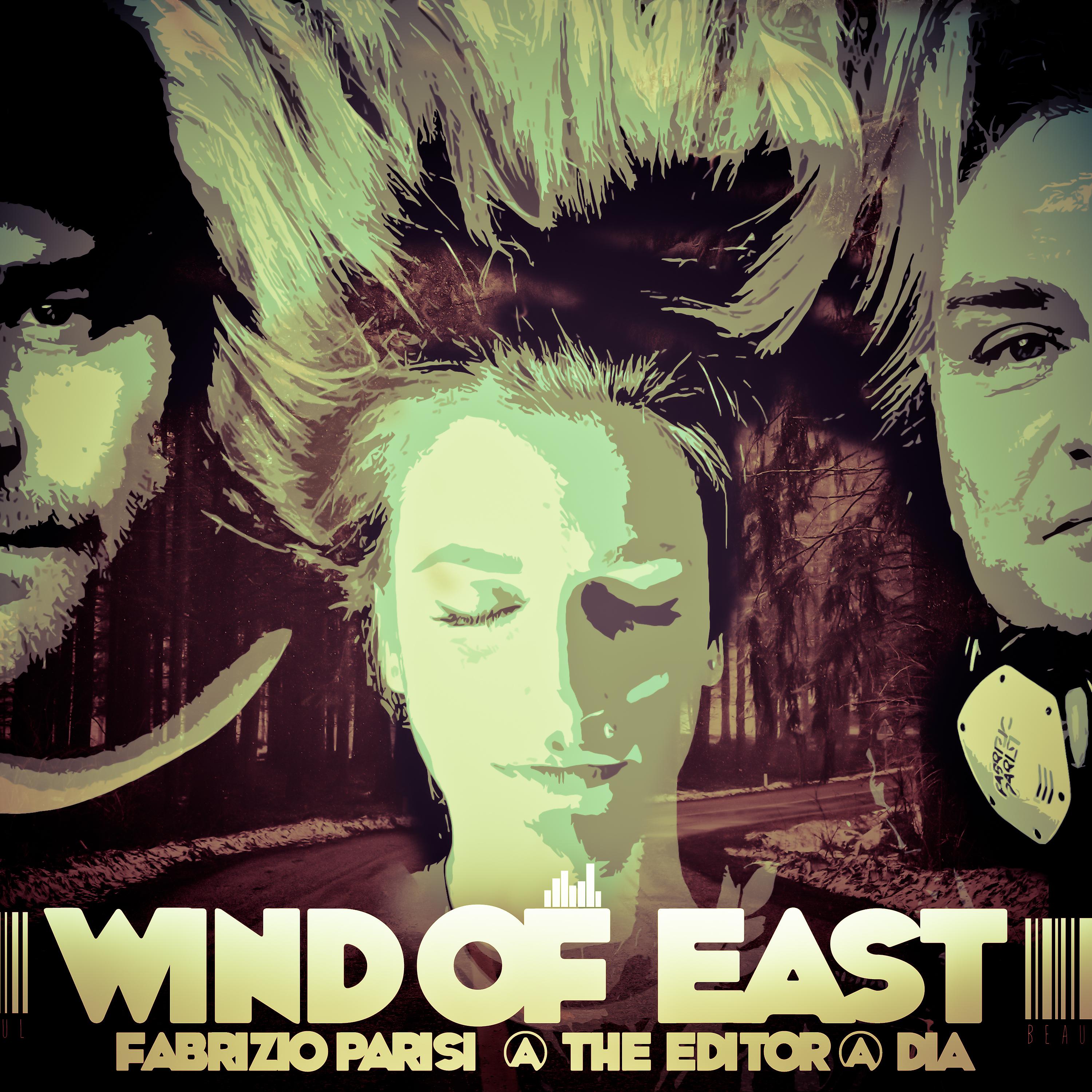 Постер альбома Wind of East (Single Version)