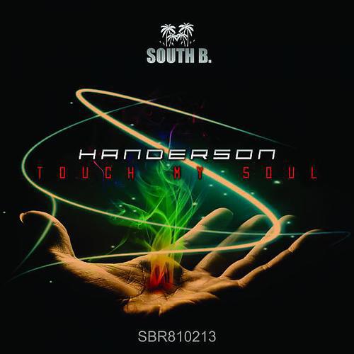 Handerson - Touch My Soul (Hugo Castillo Remix)