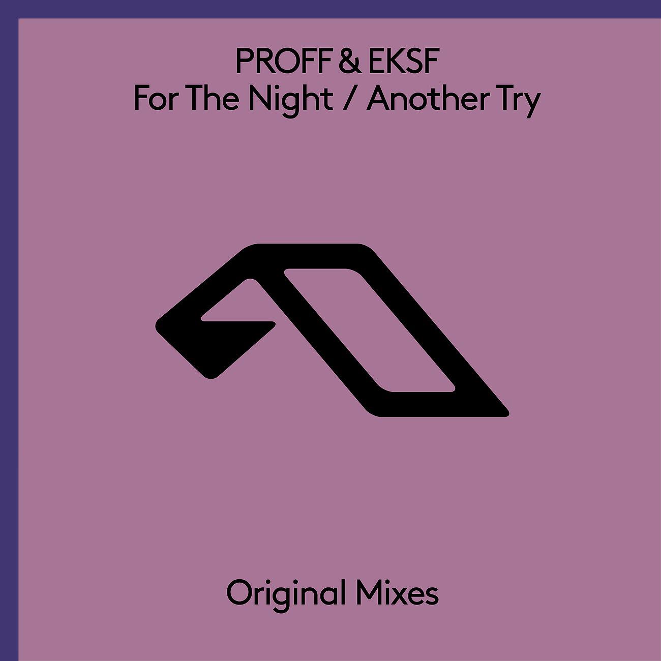 PROFF - For The Night