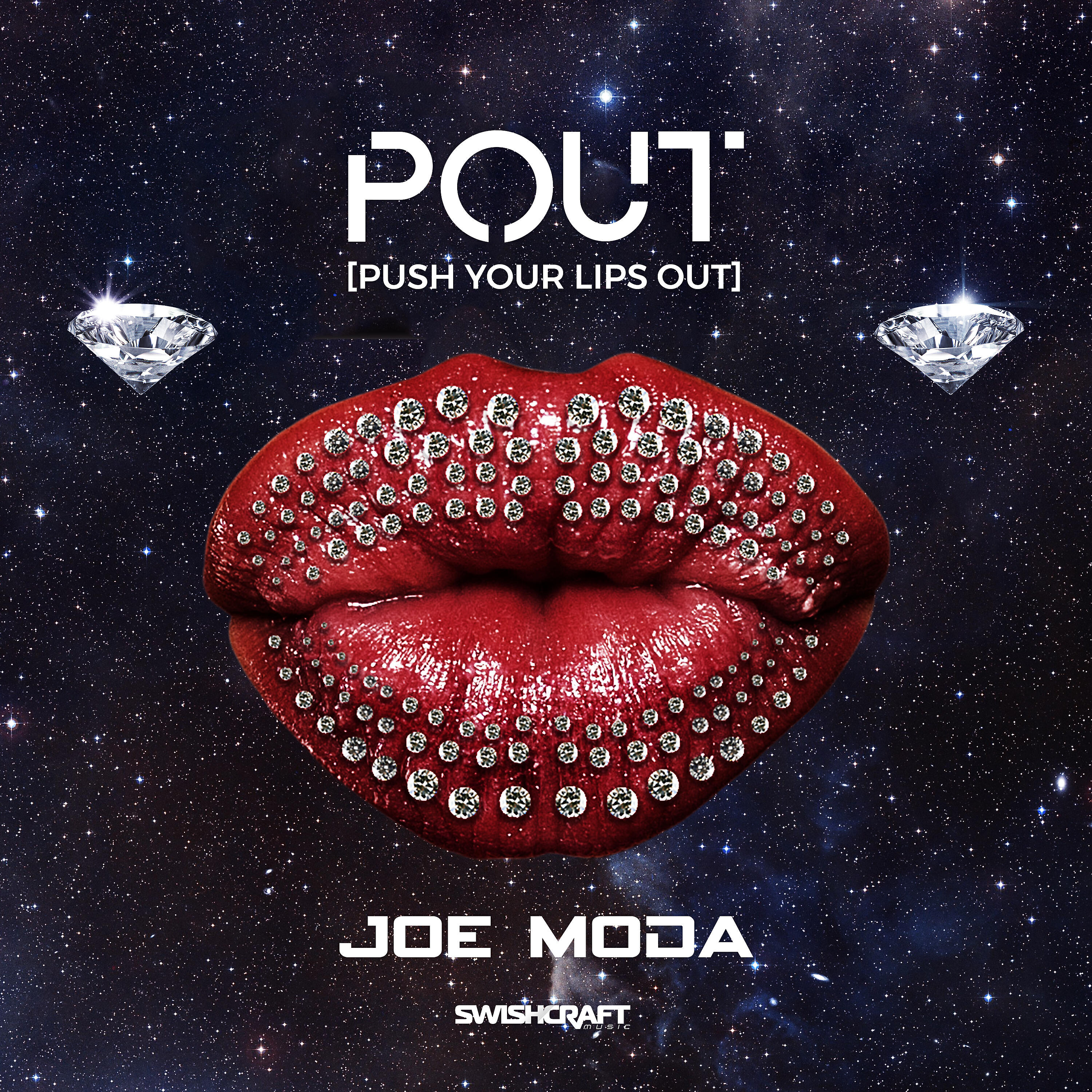 Joe Moda - Pout [Push Your Lips Out] (Felipe Angel Remix)