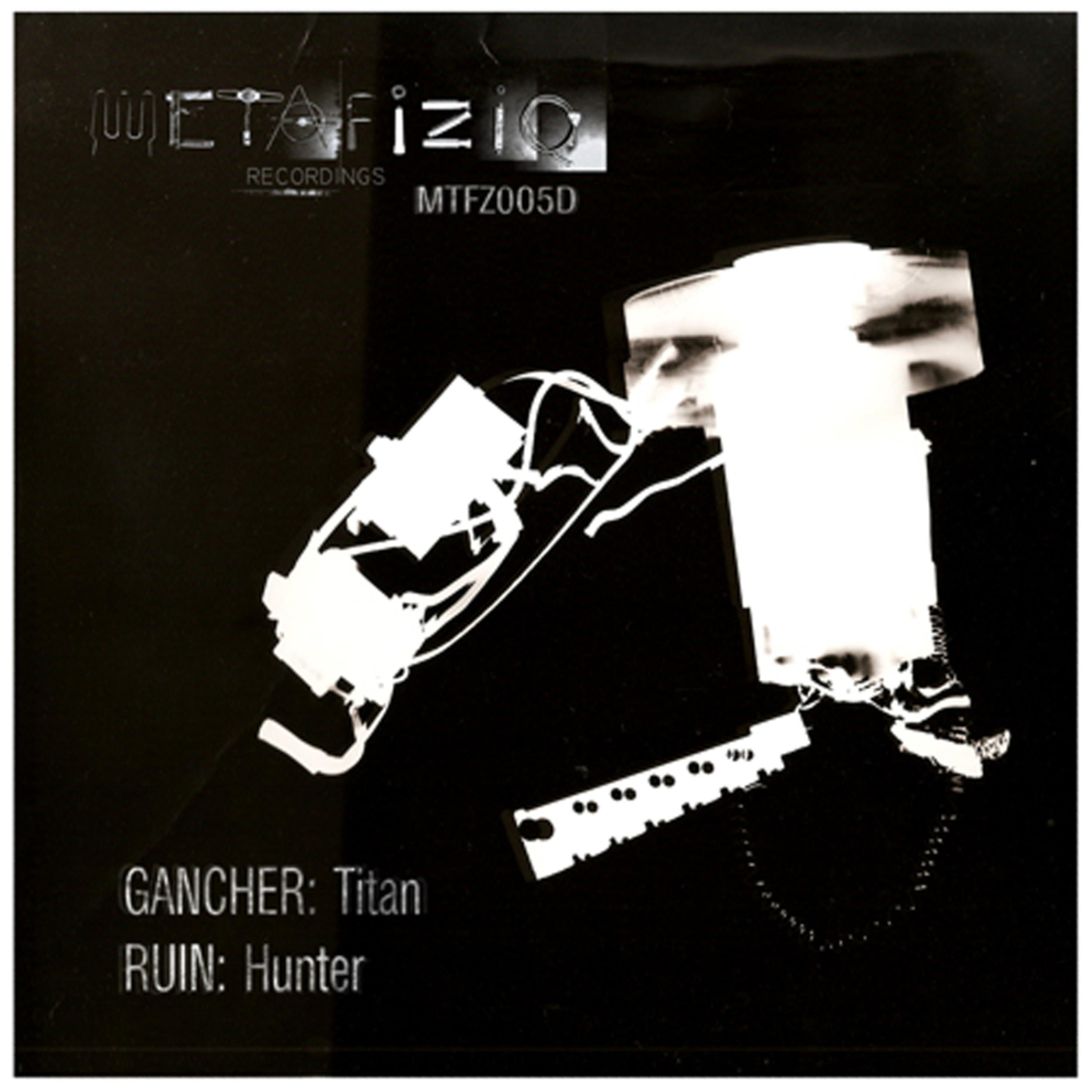 Постер альбома MTFZ005D (Titan / Hunter) - Single