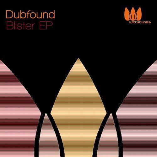 Dubfound - Blister
