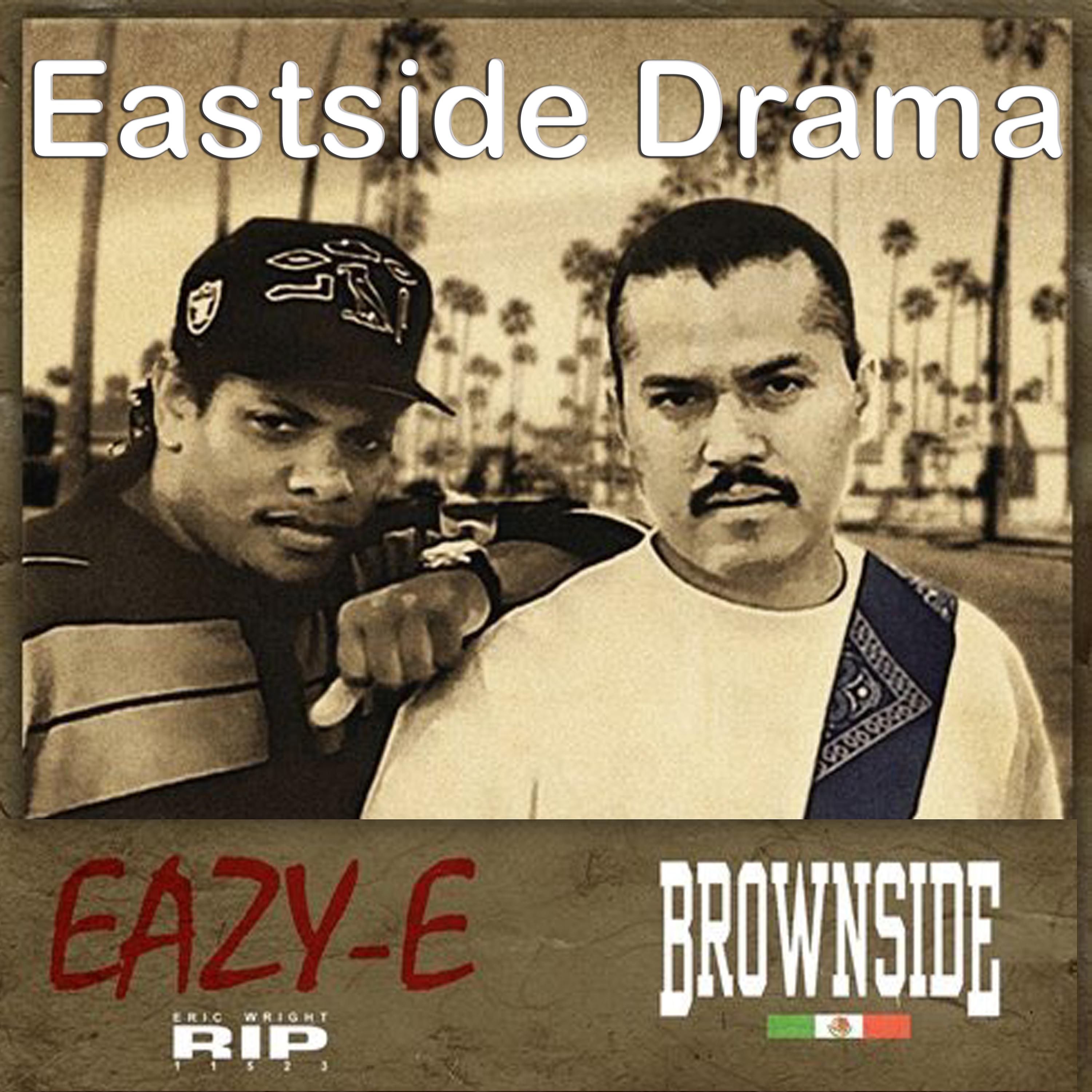 Постер альбома Eastside Drama