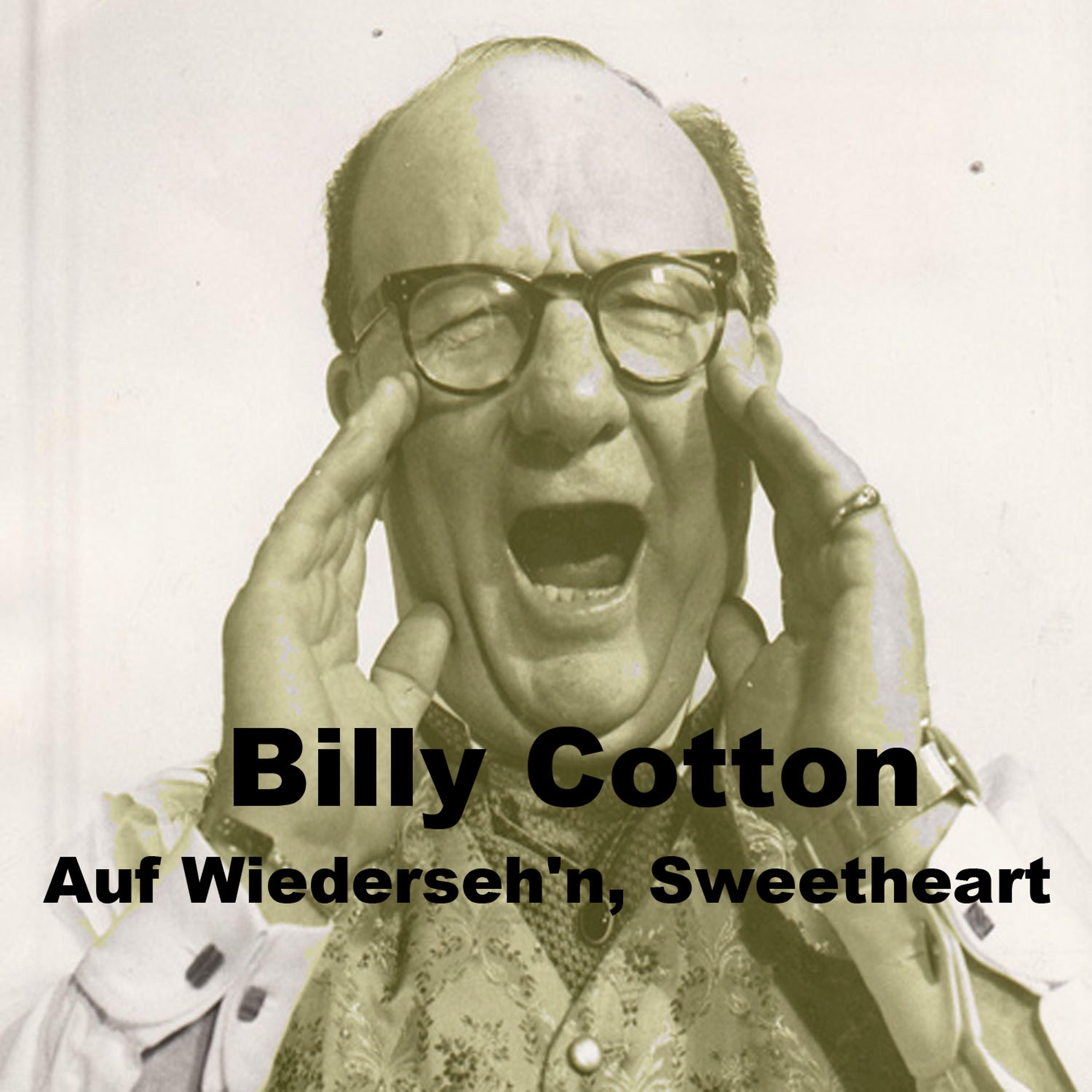 Постер альбома Auf Wiederseh'n, Sweetheart
