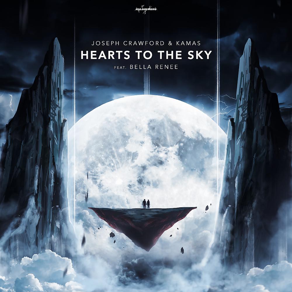 Постер альбома Hearts To The Sky