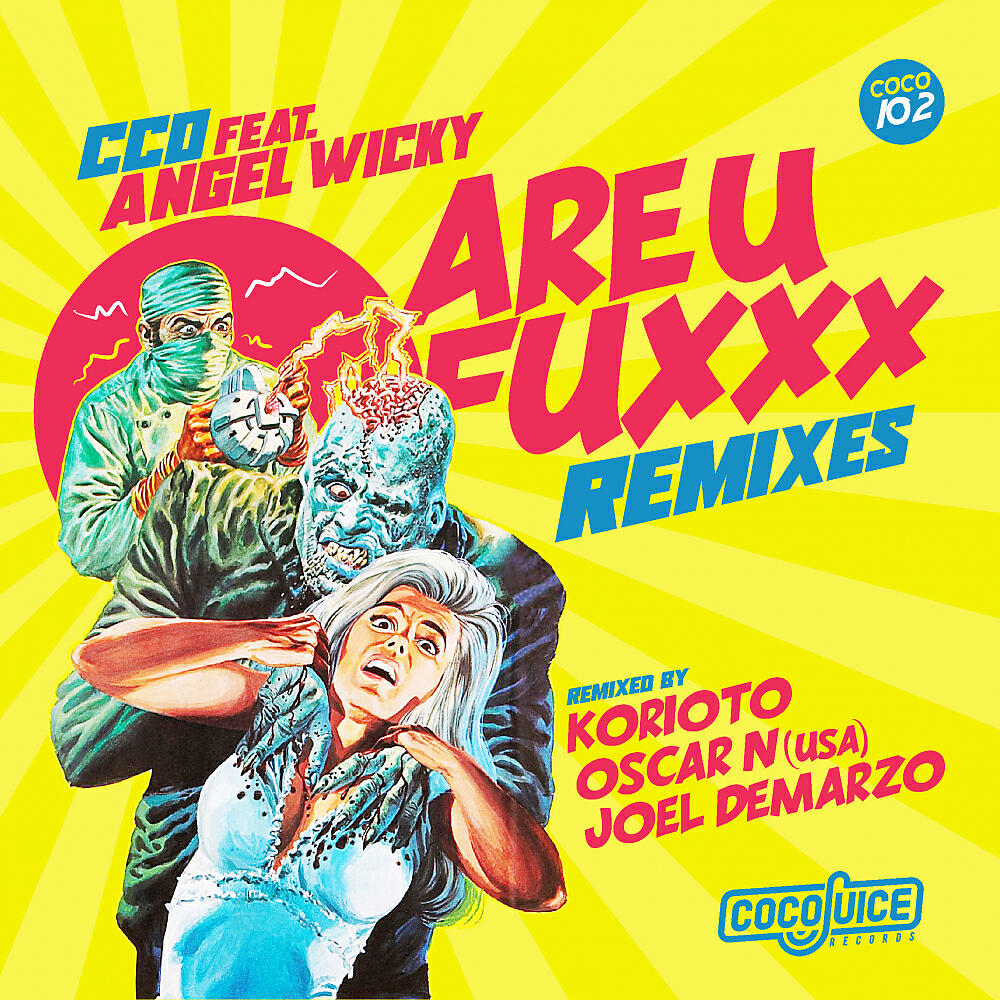 CCO - Are You Fuxxxng in my house (Joel DeMarzo Remix)